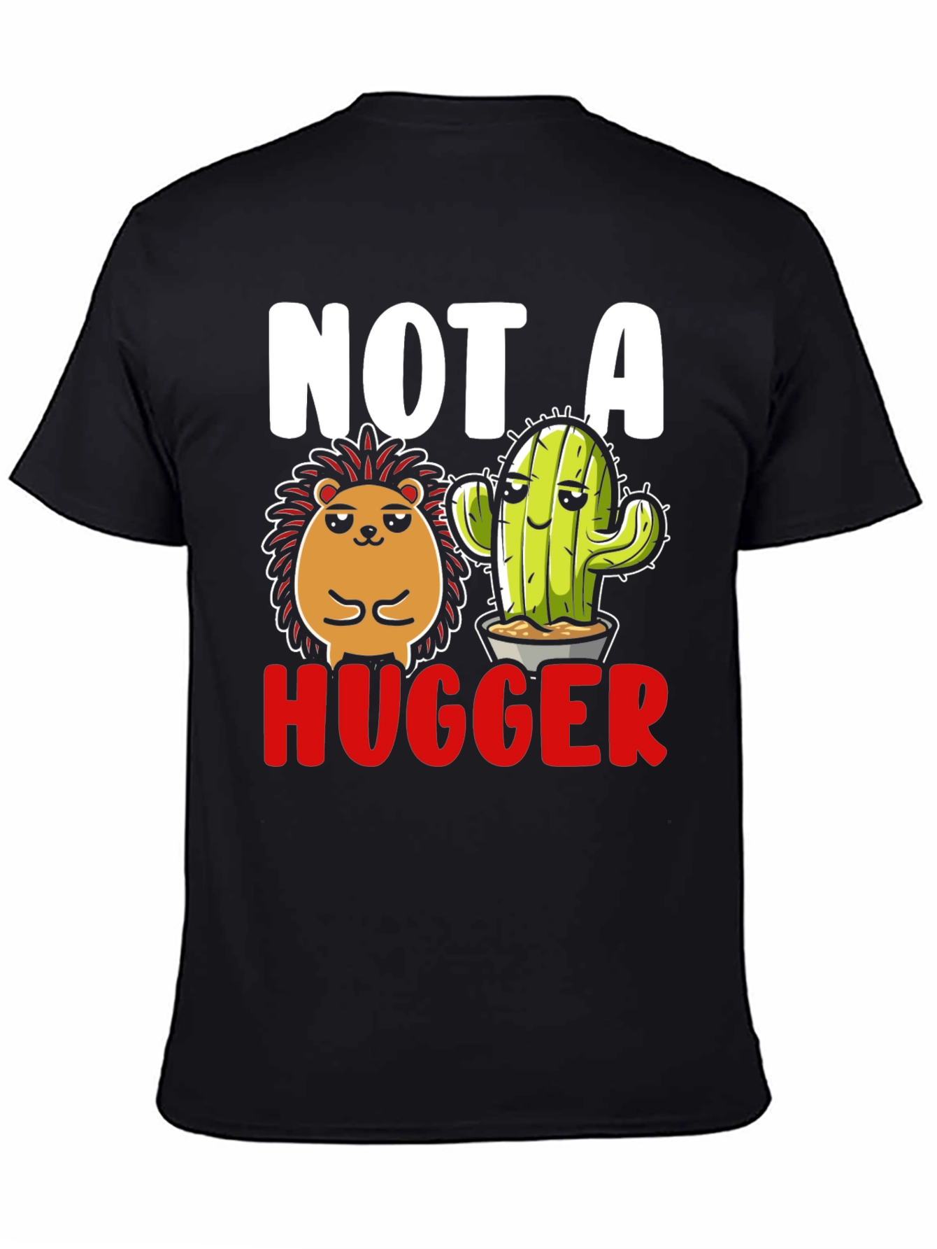 Not A Hugger T-Shirt - Hedgehog & Cactus