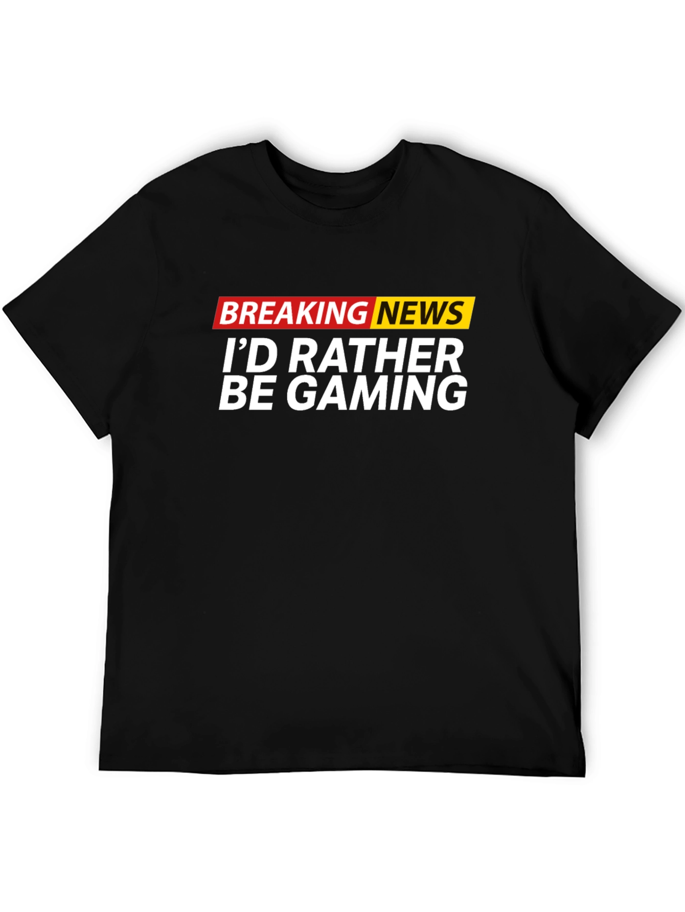 Funny Gaming T-Shirt - Breaking News Gamer Tee