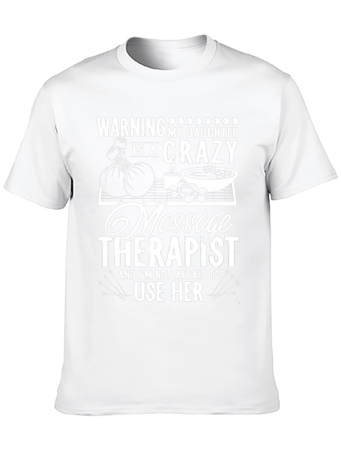 Crazy Massage Therapist T-Shirt