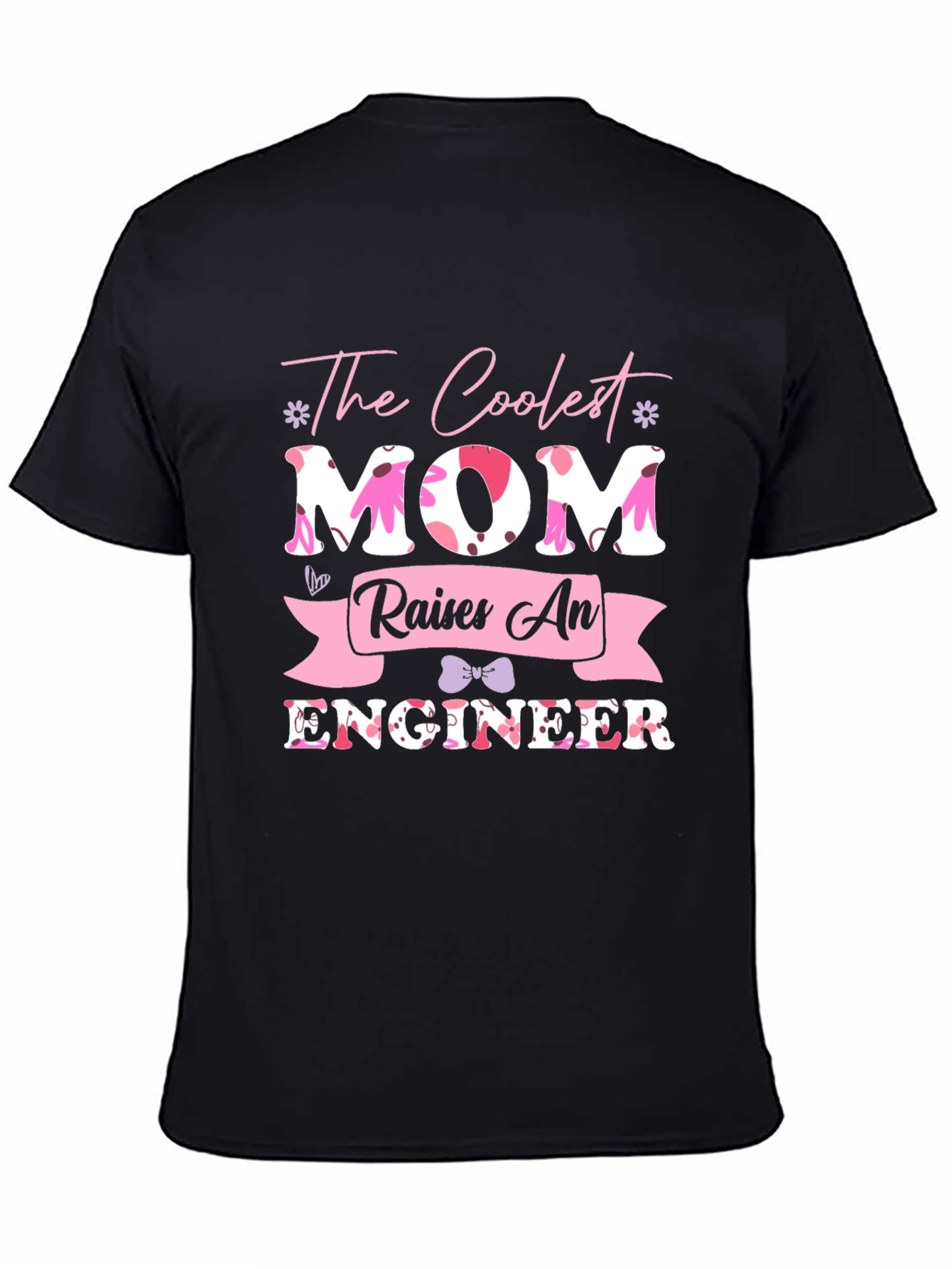 Coolest Mom Raises An Engineer T-Shirt