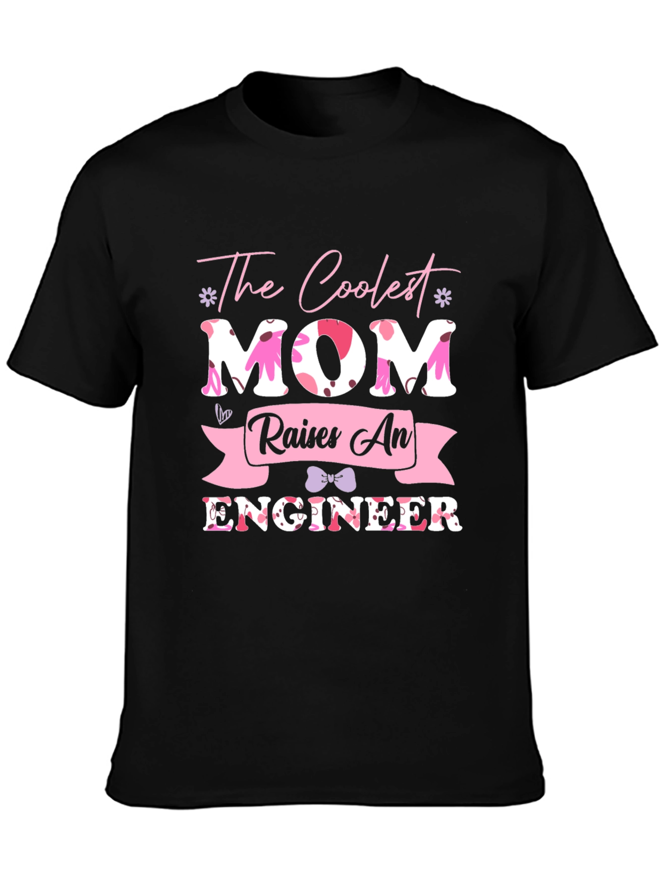 Coolest Mom Raises An Engineer T-Shirt
