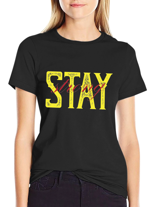 Stay Strong Graphic Print Mens Black T-Shirt
