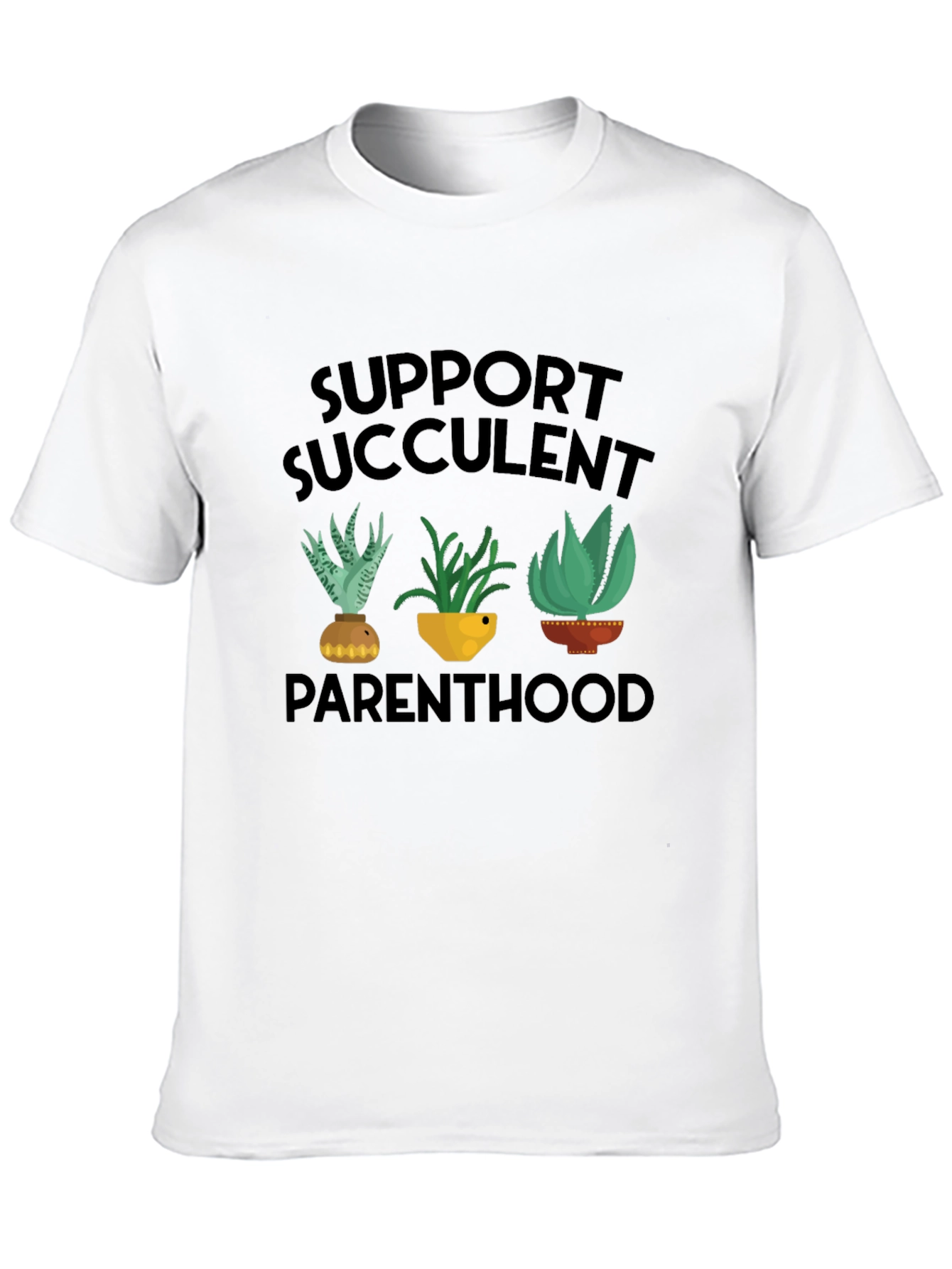 Support Succulent Parenthood Graphic T-Shirt