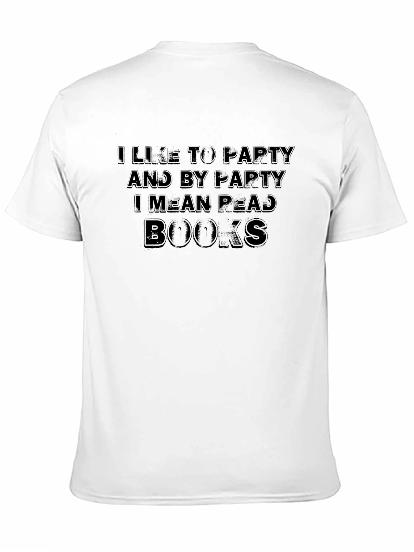 I Like to Party Read Books T-Shirt