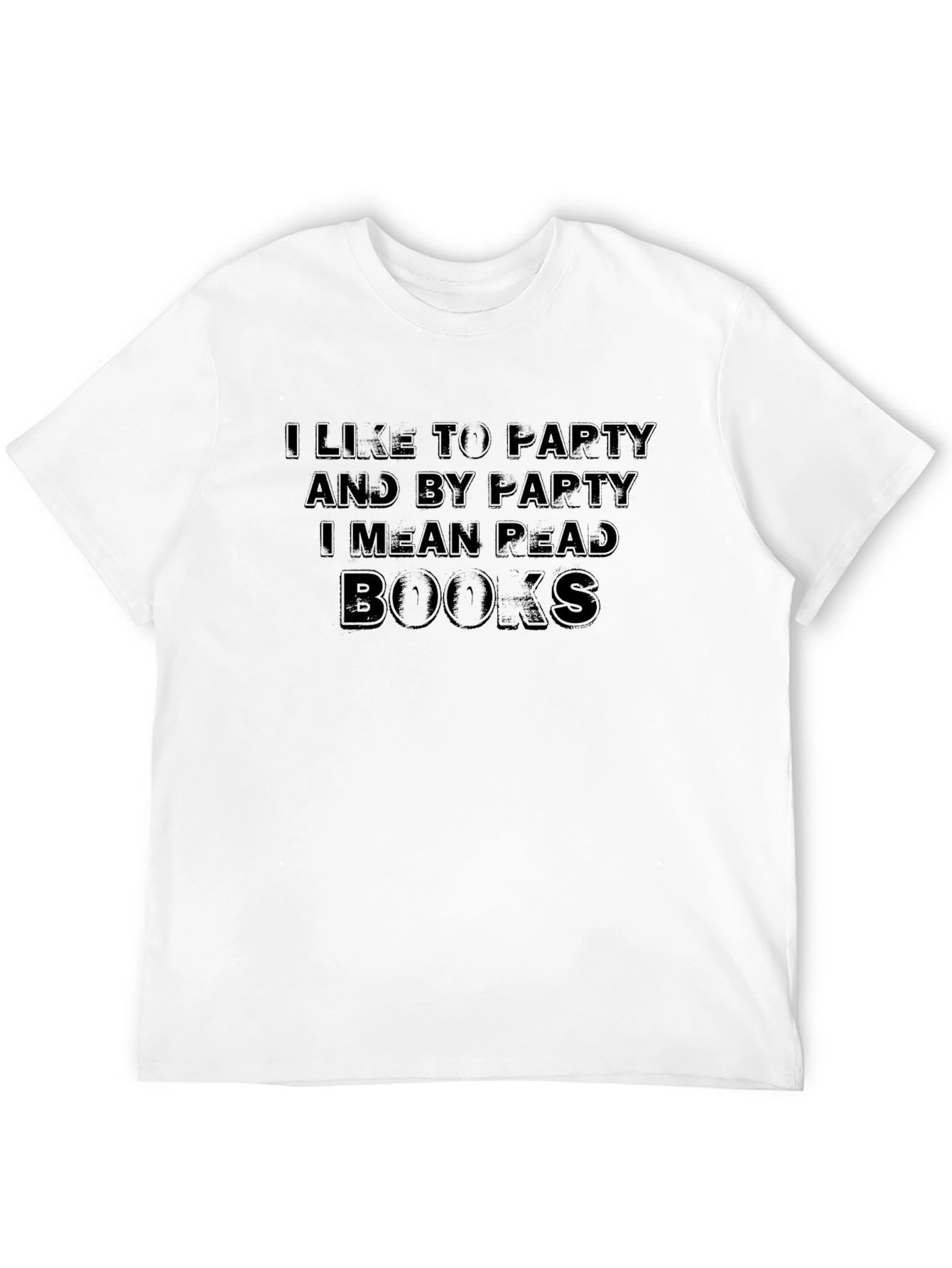 I Like to Party Read Books T-Shirt