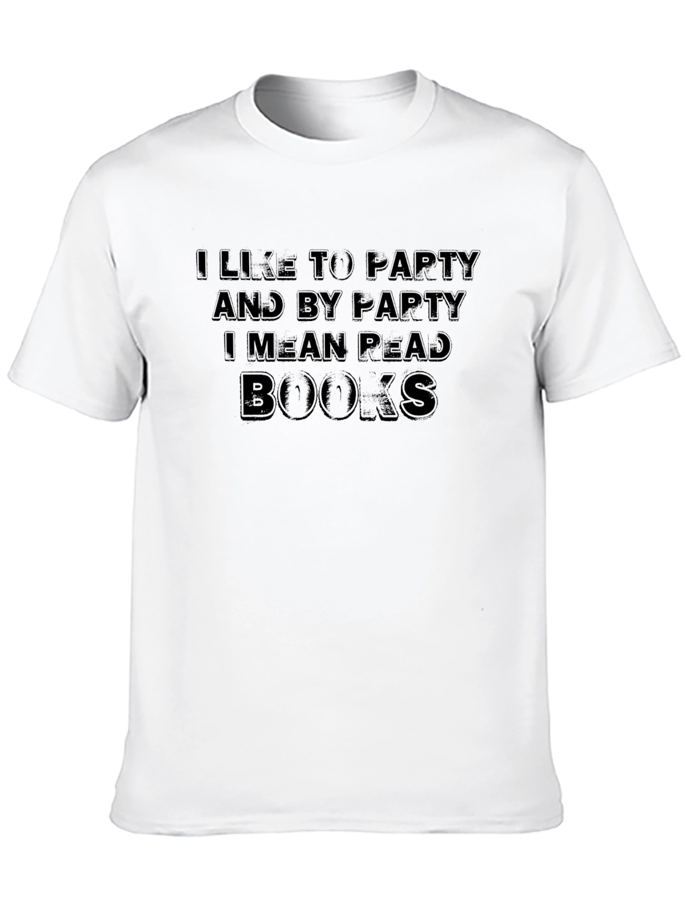 I Like to Party Read Books T-Shirt