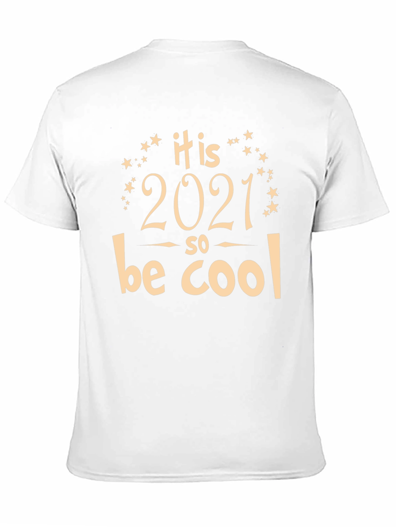 It is 2021 So Cool T-Shirt