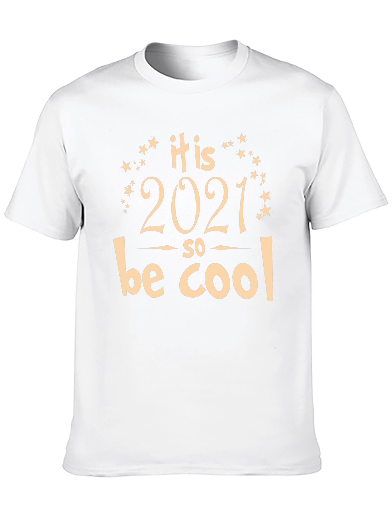 It is 2021 So Cool T-Shirt