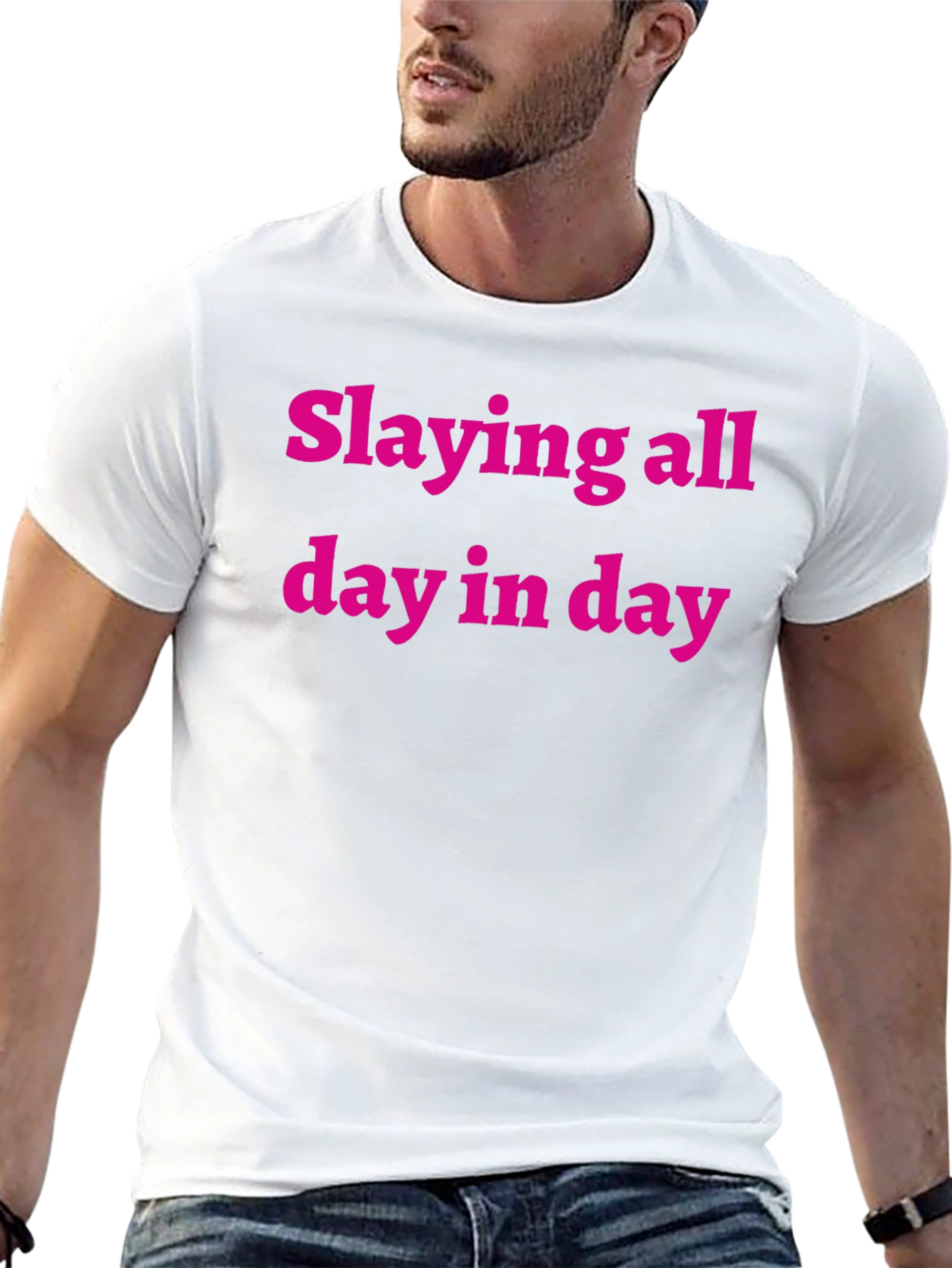 Slaying All Day Tee - Bold Statement Shirt
