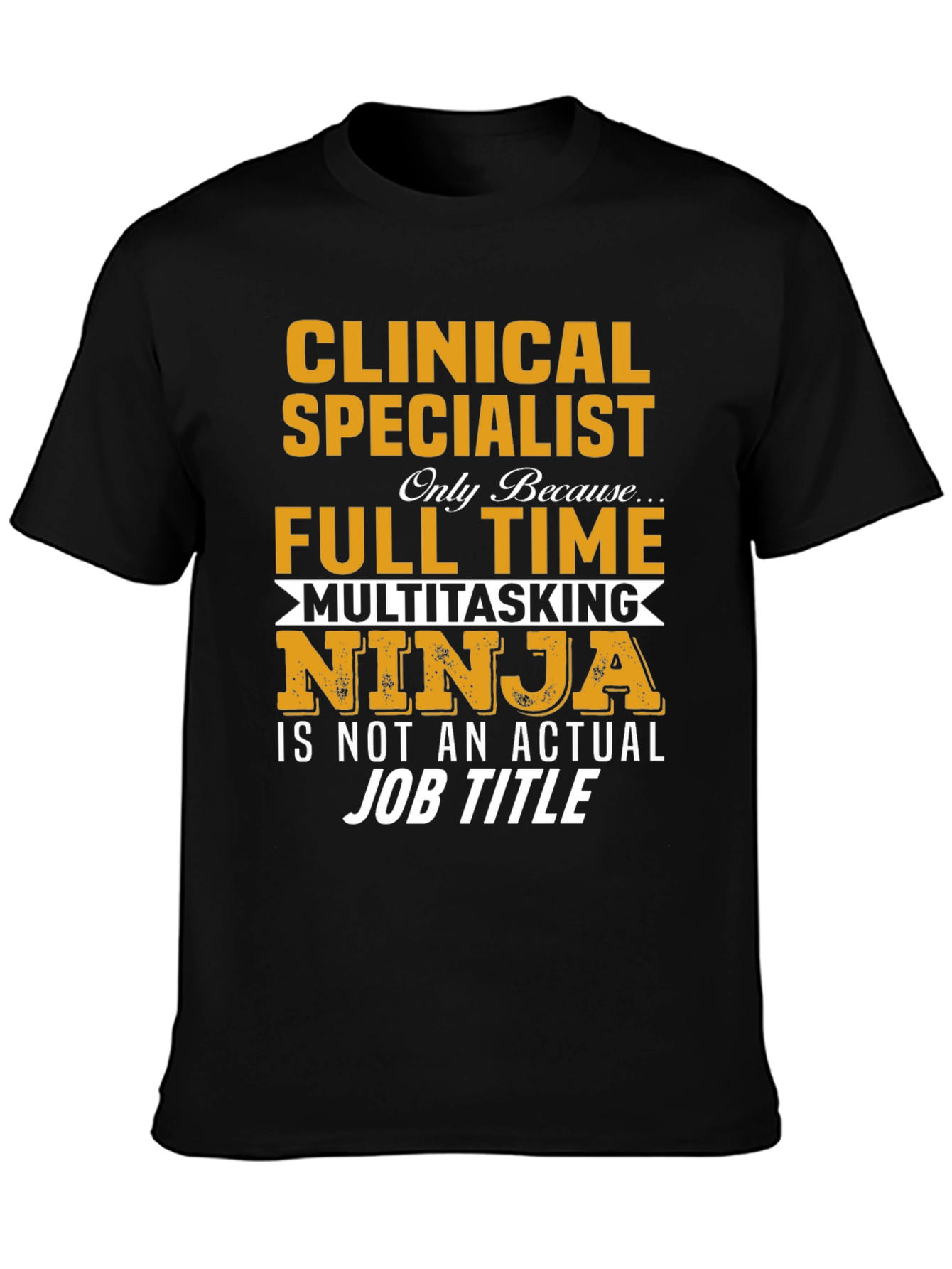 Clinical Specialist Ninja T-Shirt