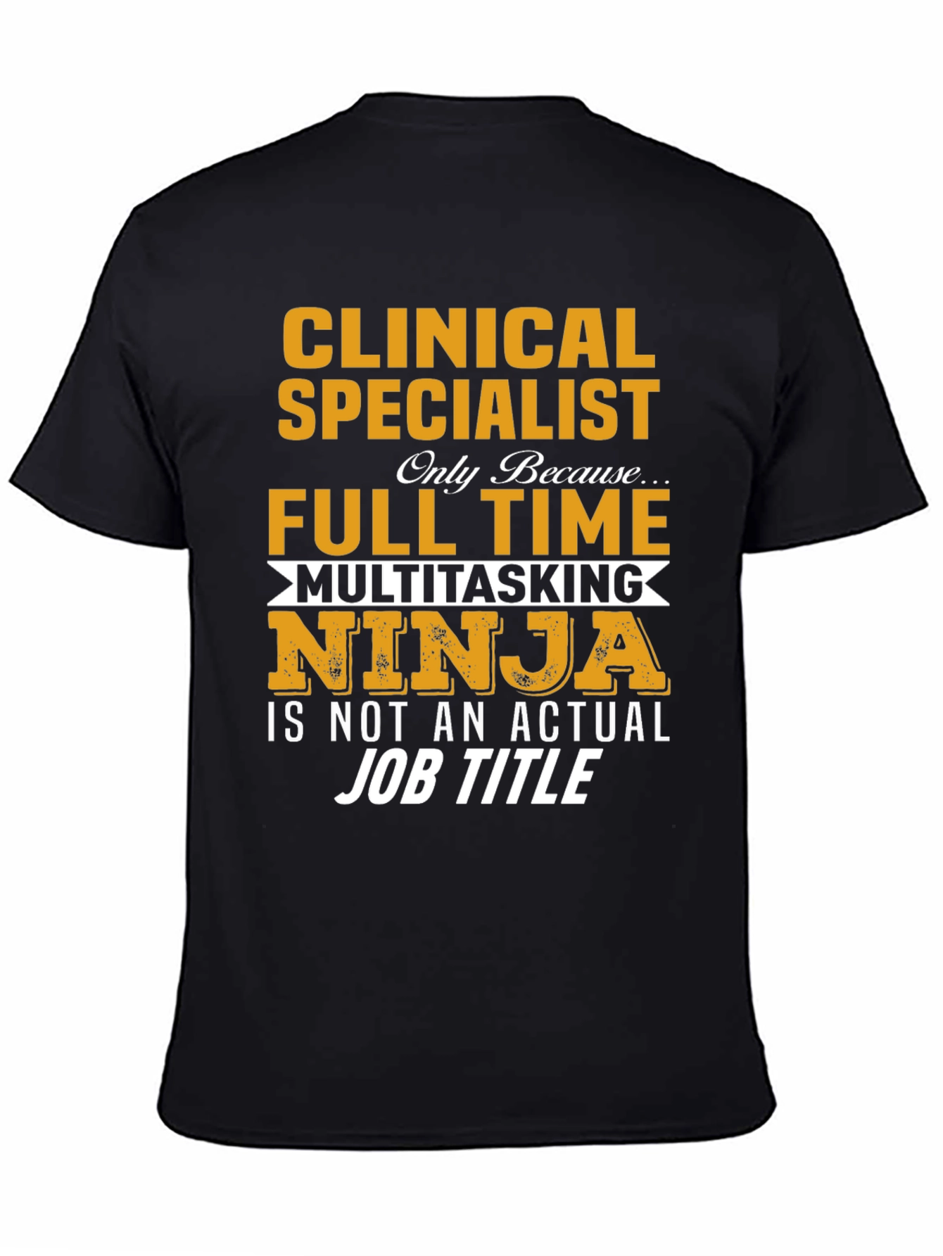 Clinical Specialist Ninja T-Shirt