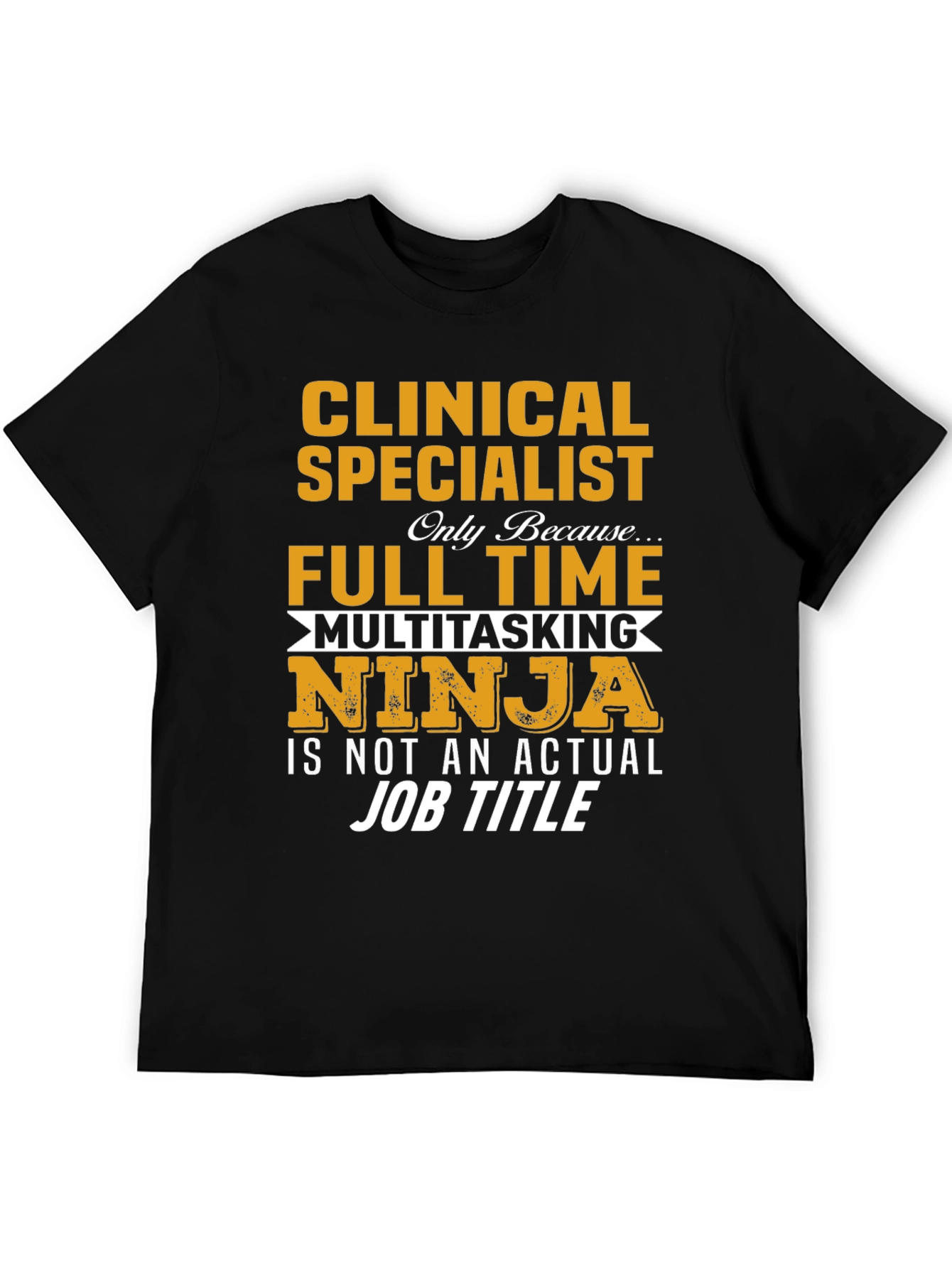 Clinical Specialist Ninja T-Shirt