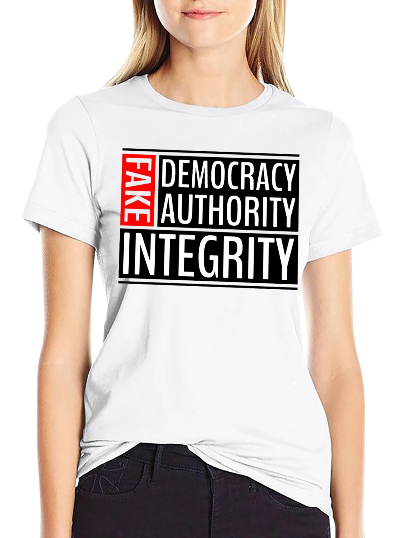Fake Democracy Authority Integrity Slogan T-Shirt
