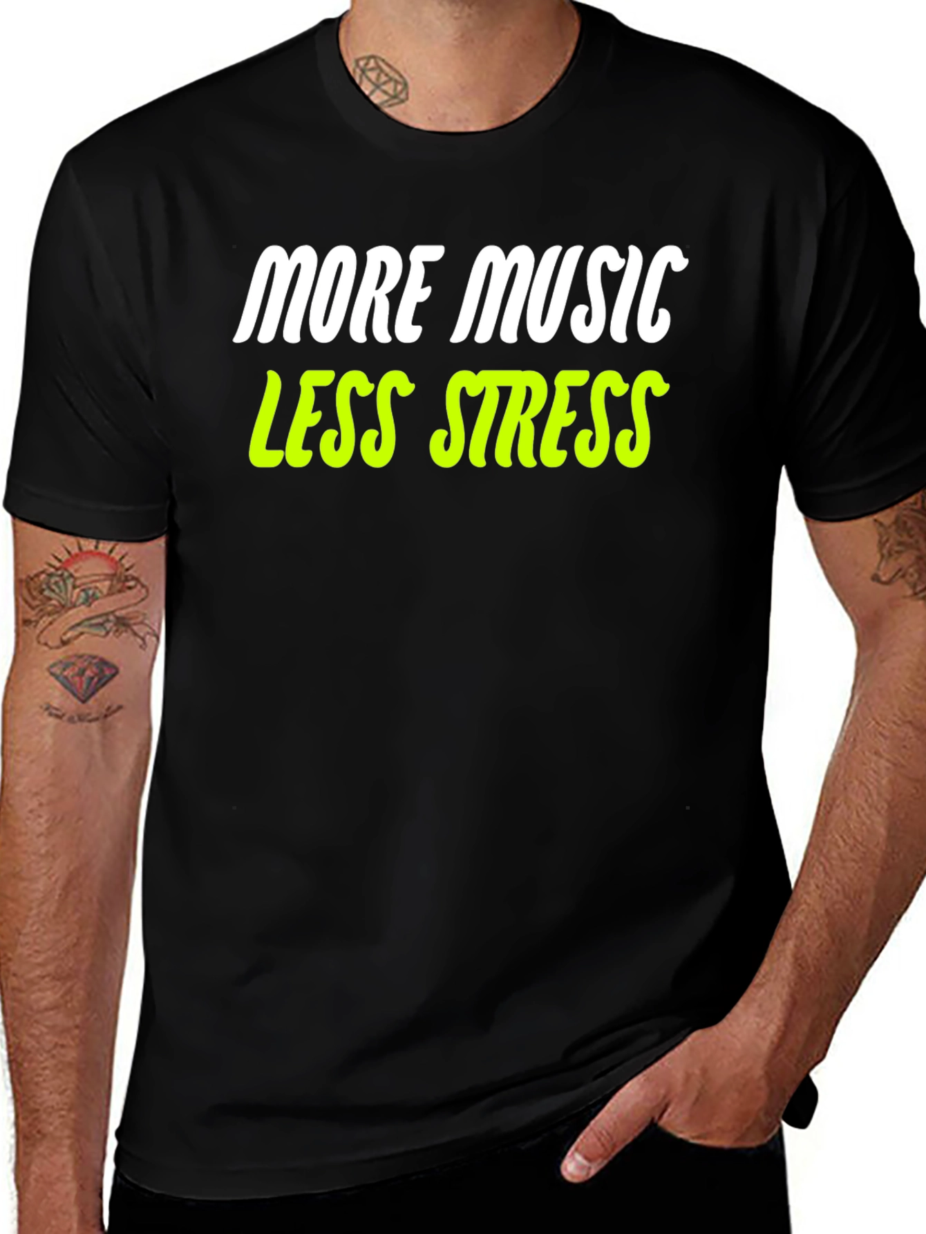 More Music Less Stress T-Shirt - Black