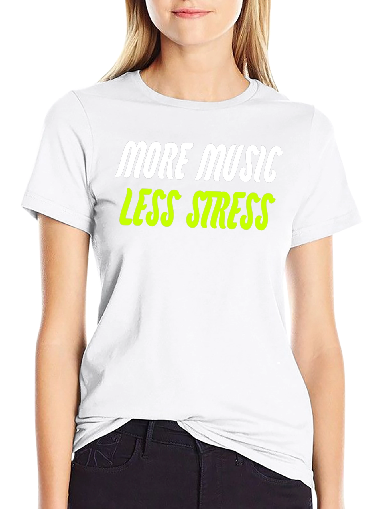 More Music Less Stress T-Shirt - Black
