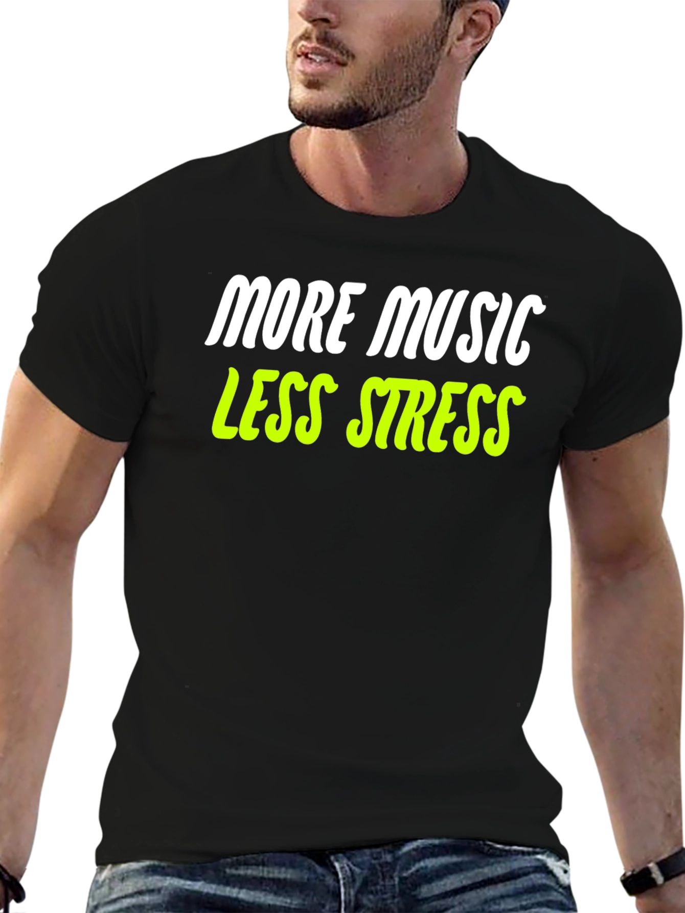 More Music Less Stress T-Shirt - Black