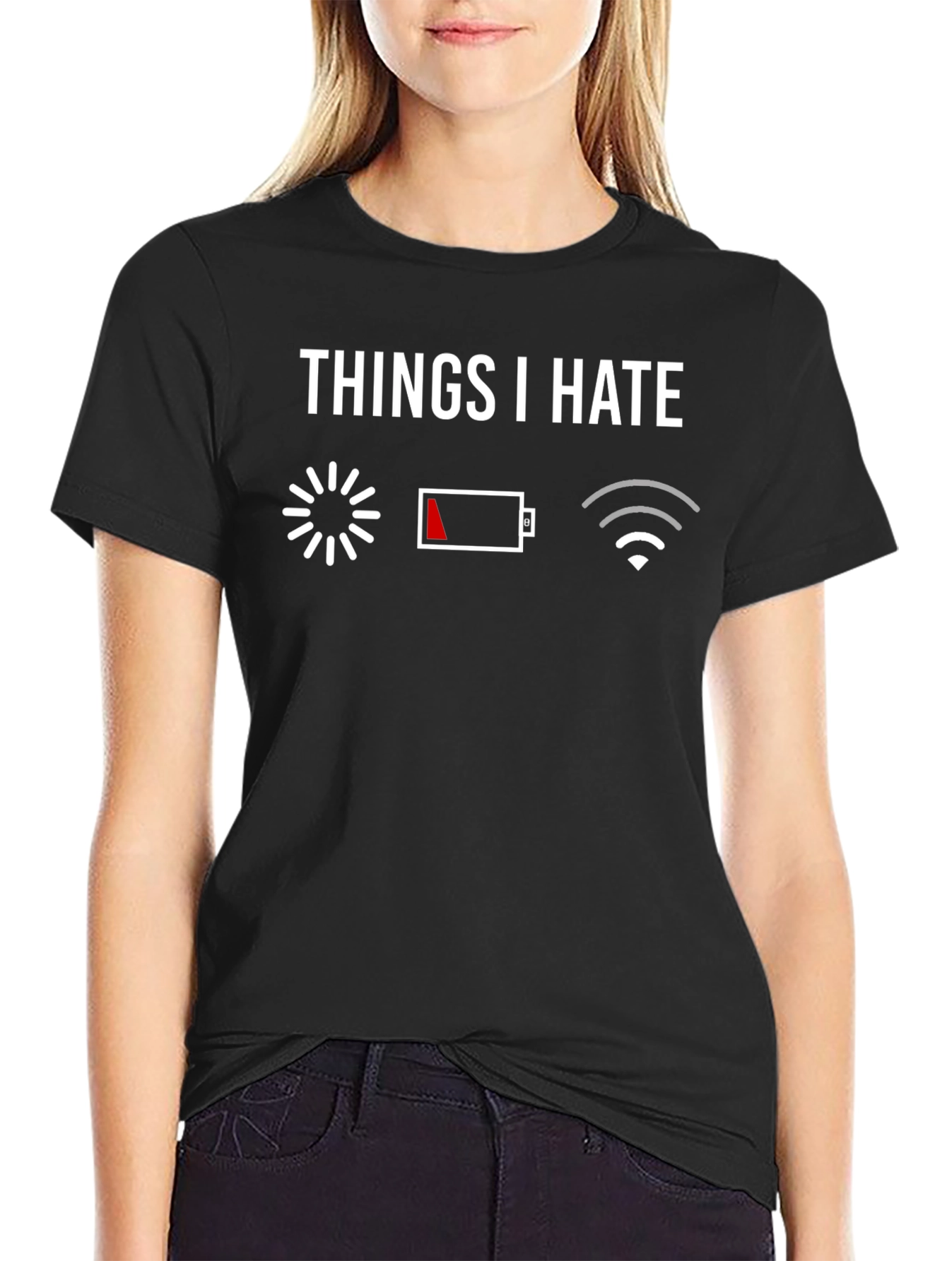 Things I Hate Graphic Tee - Funny Technology T-Shirt