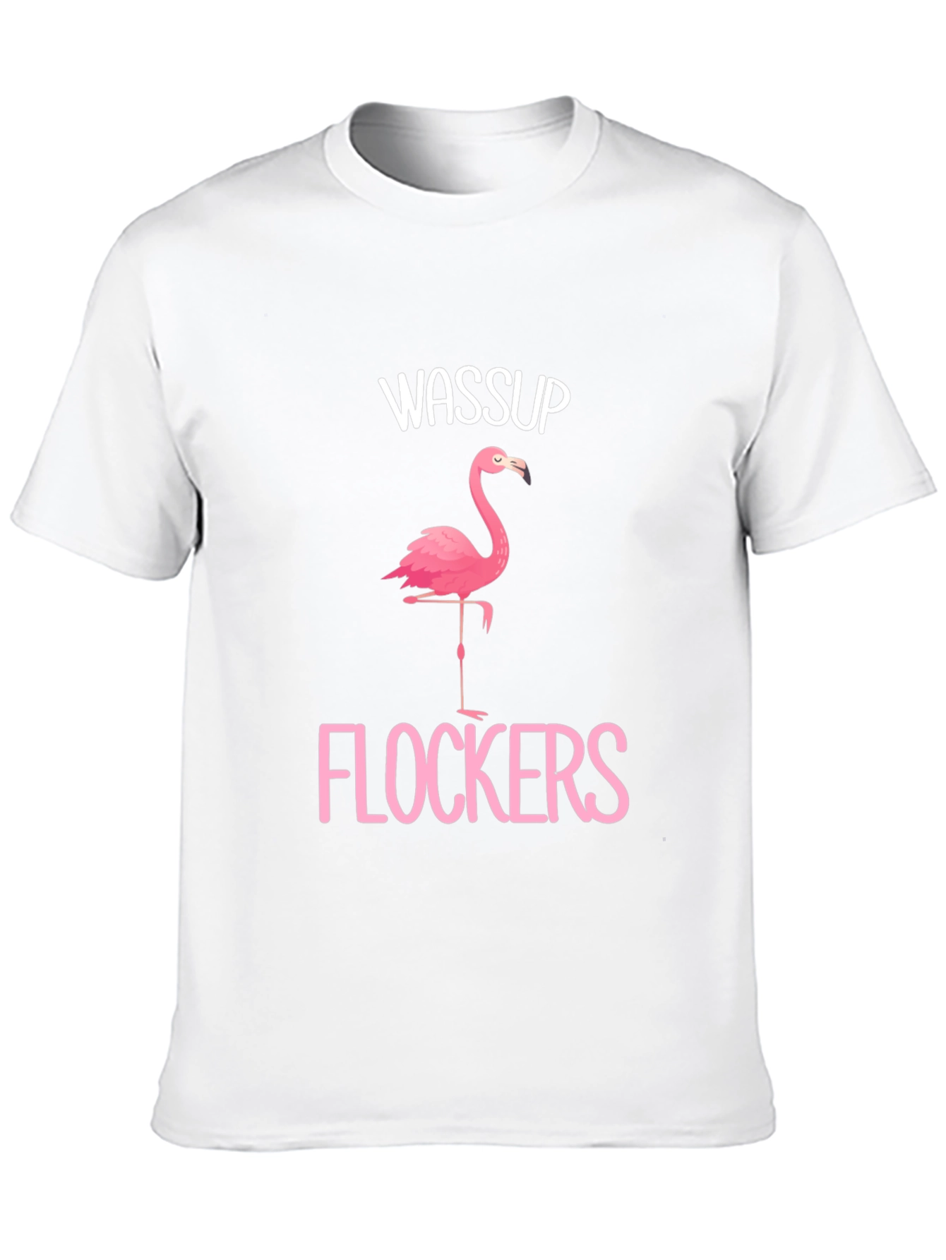 Wassup Flockers Flamingo Graphic T-Shirt