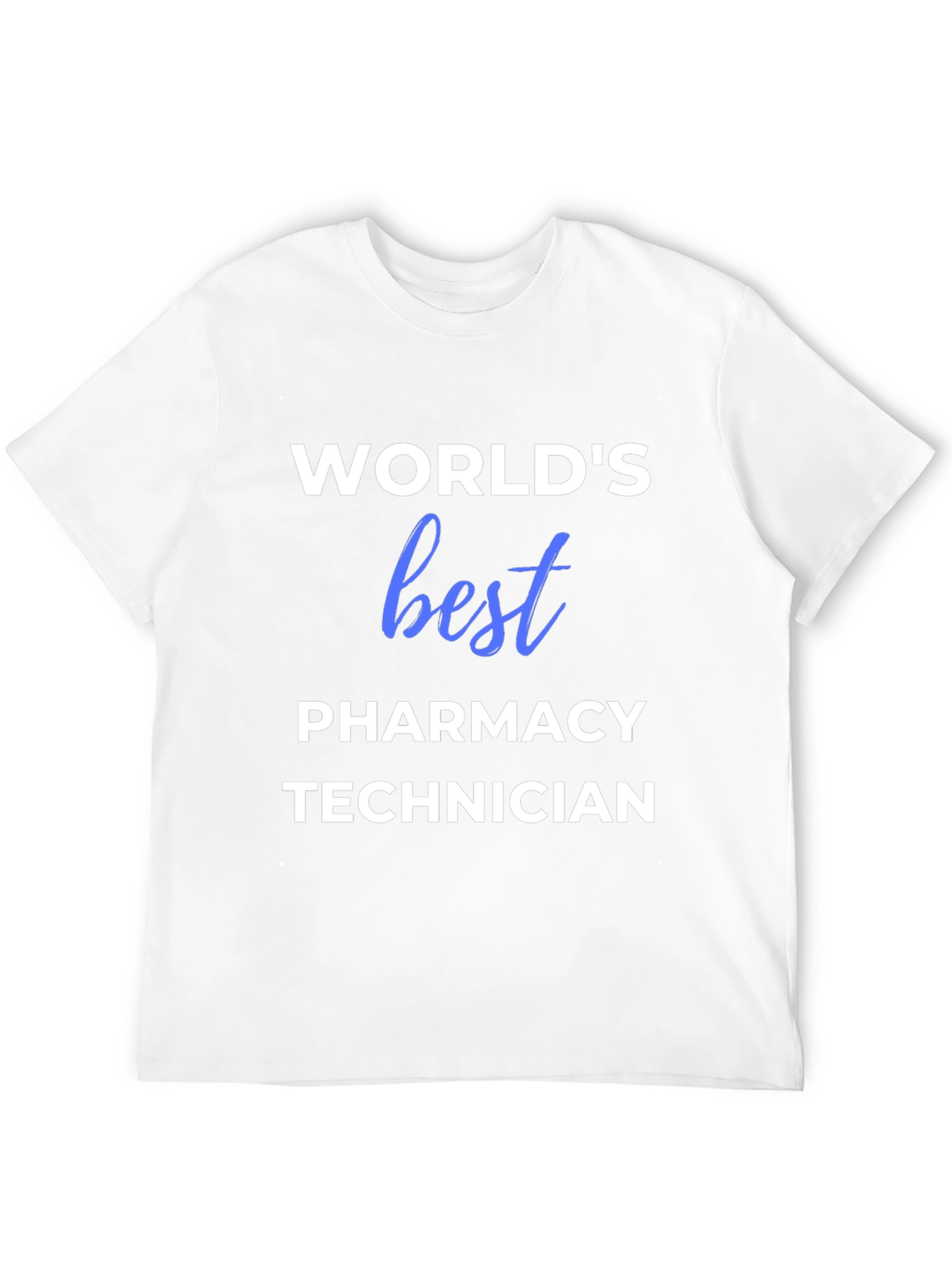 Worlds Best Pharmacy Technician T-Shirt