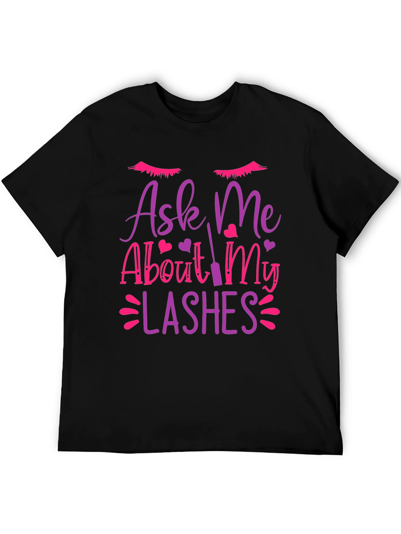 Ask Me About My Lashes Graphic T-Shirt