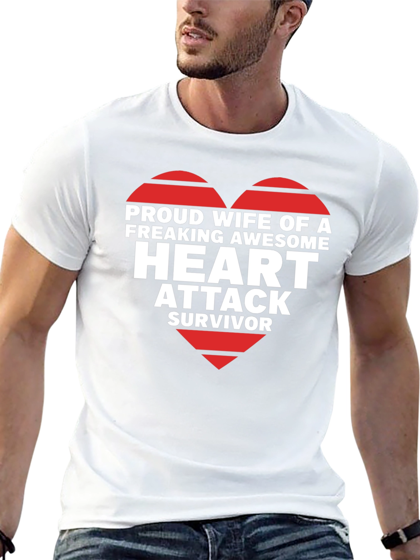 Proud Wife of Heart Attack Survivor T-Shirt