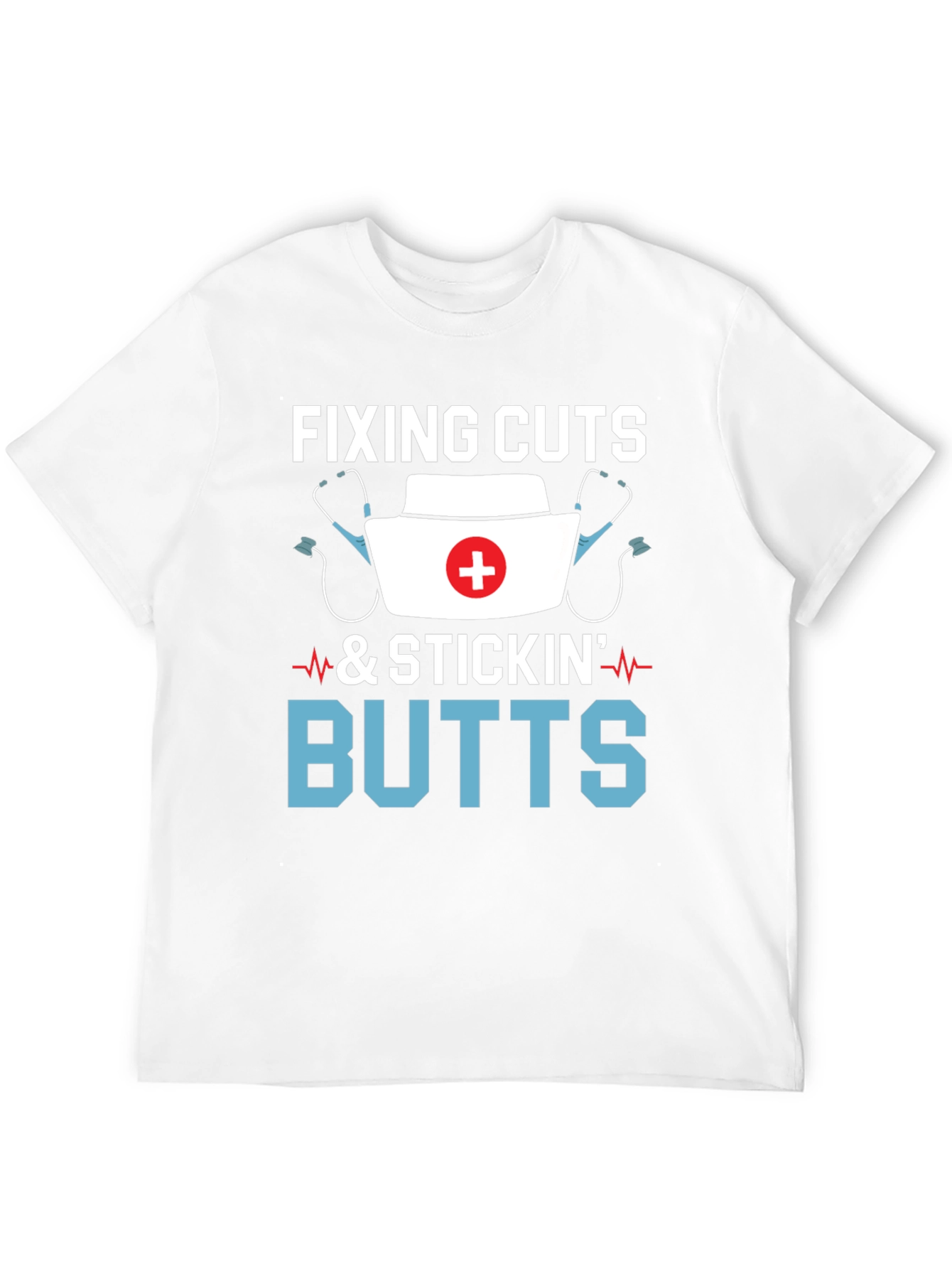 Fixing Cuts and Stickin Butts Graphic Tee
