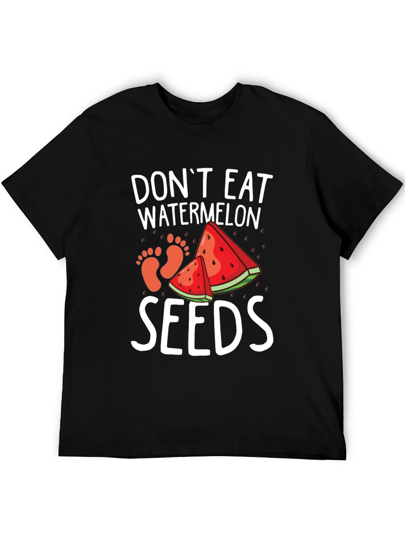 Dont Eat Watermelon Seeds Funny Pregnancy Tee