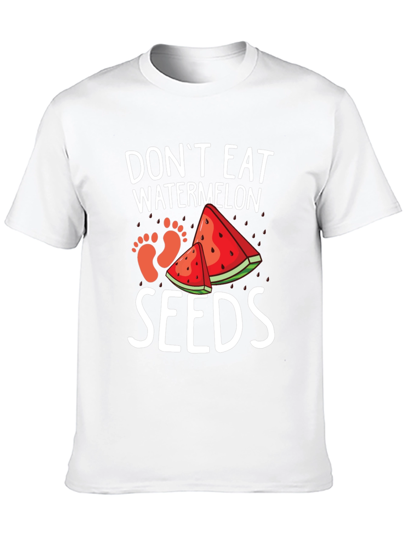 Dont Eat Watermelon Seeds Funny Pregnancy Tee