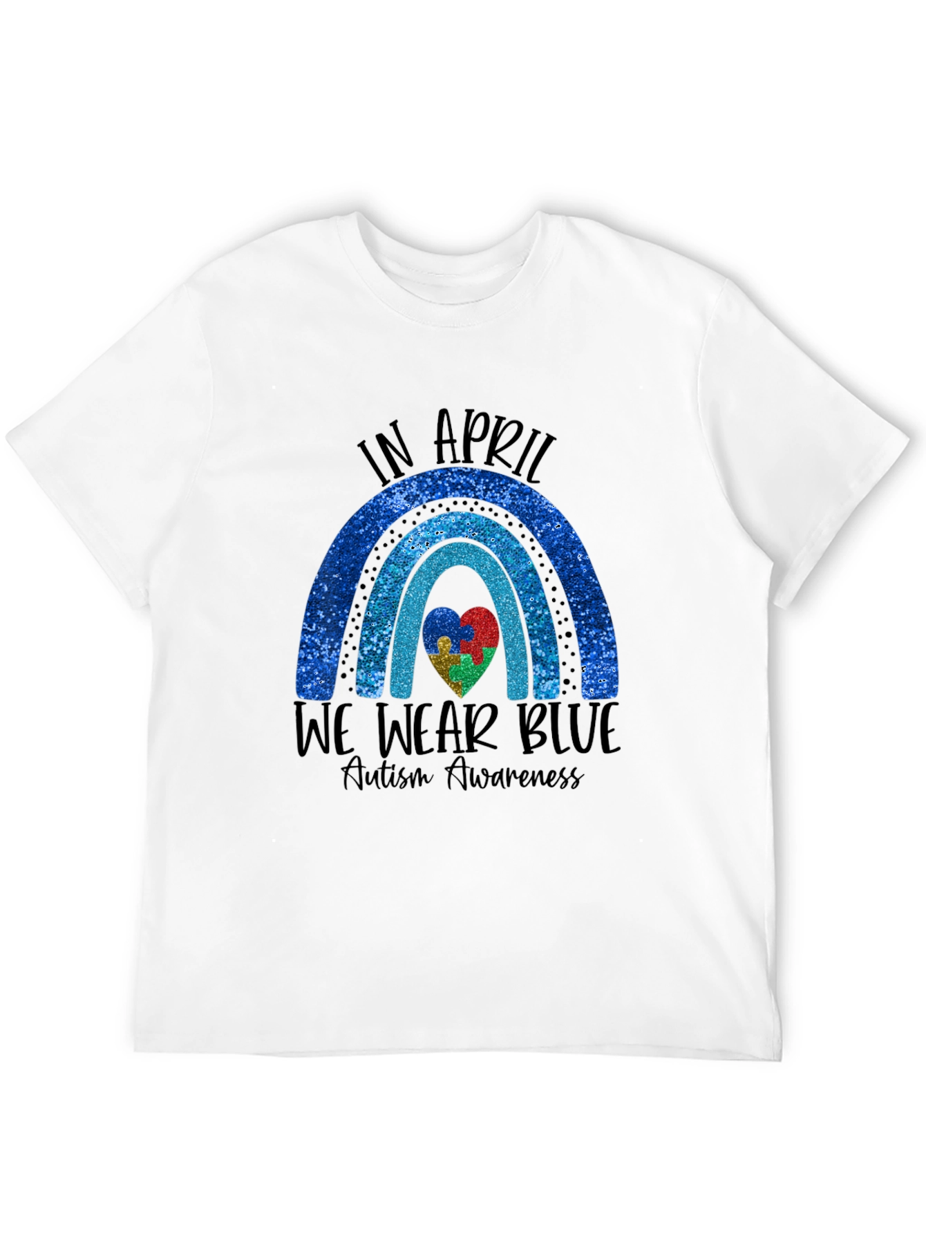 Autism Awareness T-Shirt - In April We Wear Blue