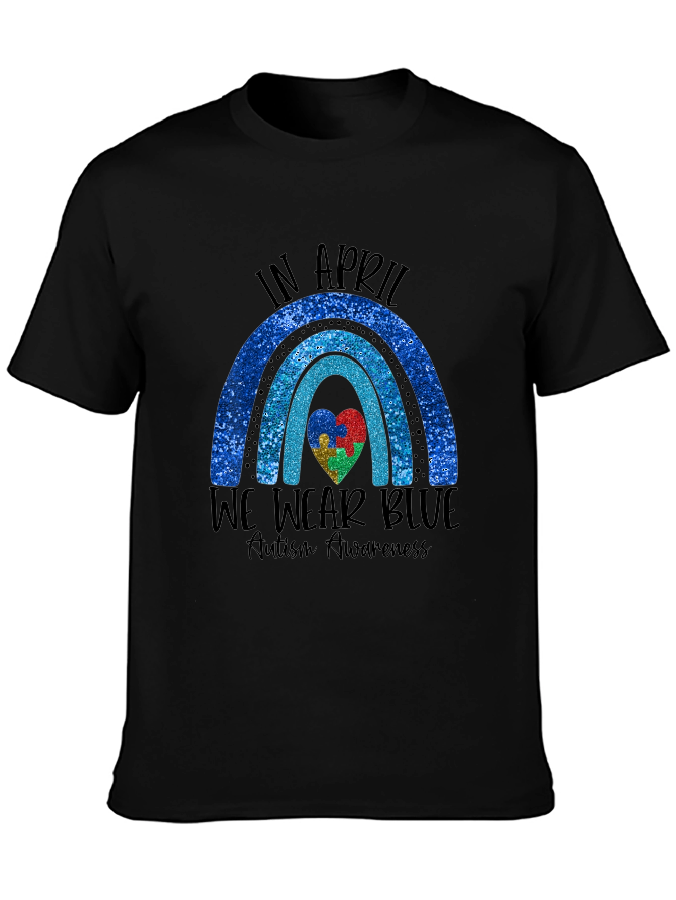 Autism Awareness T-Shirt - In April We Wear Blue
