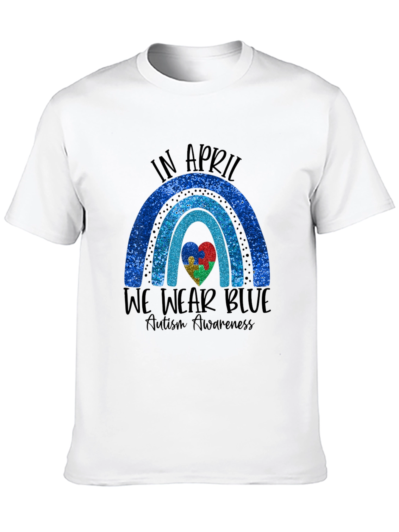 Autism Awareness T-Shirt - In April We Wear Blue