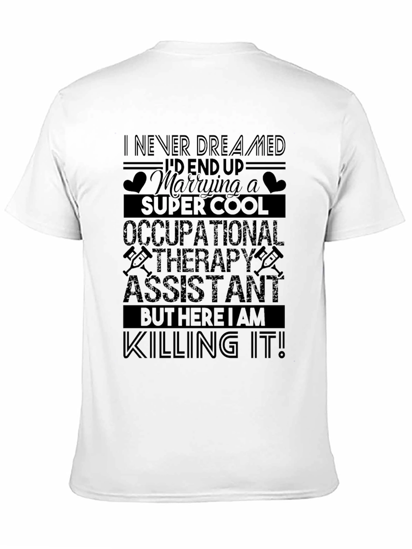Occupational Therapy Assistant T-Shirt