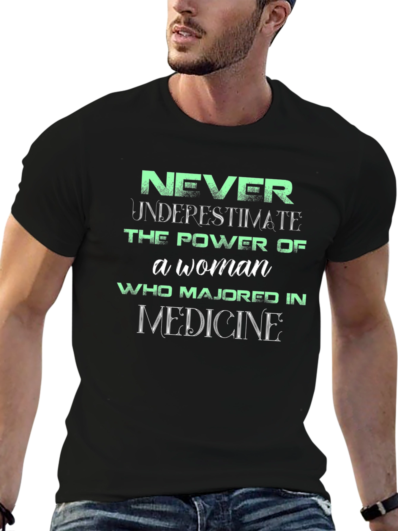 Never Underestimate Woman Majored in Medicine T-Shirt
