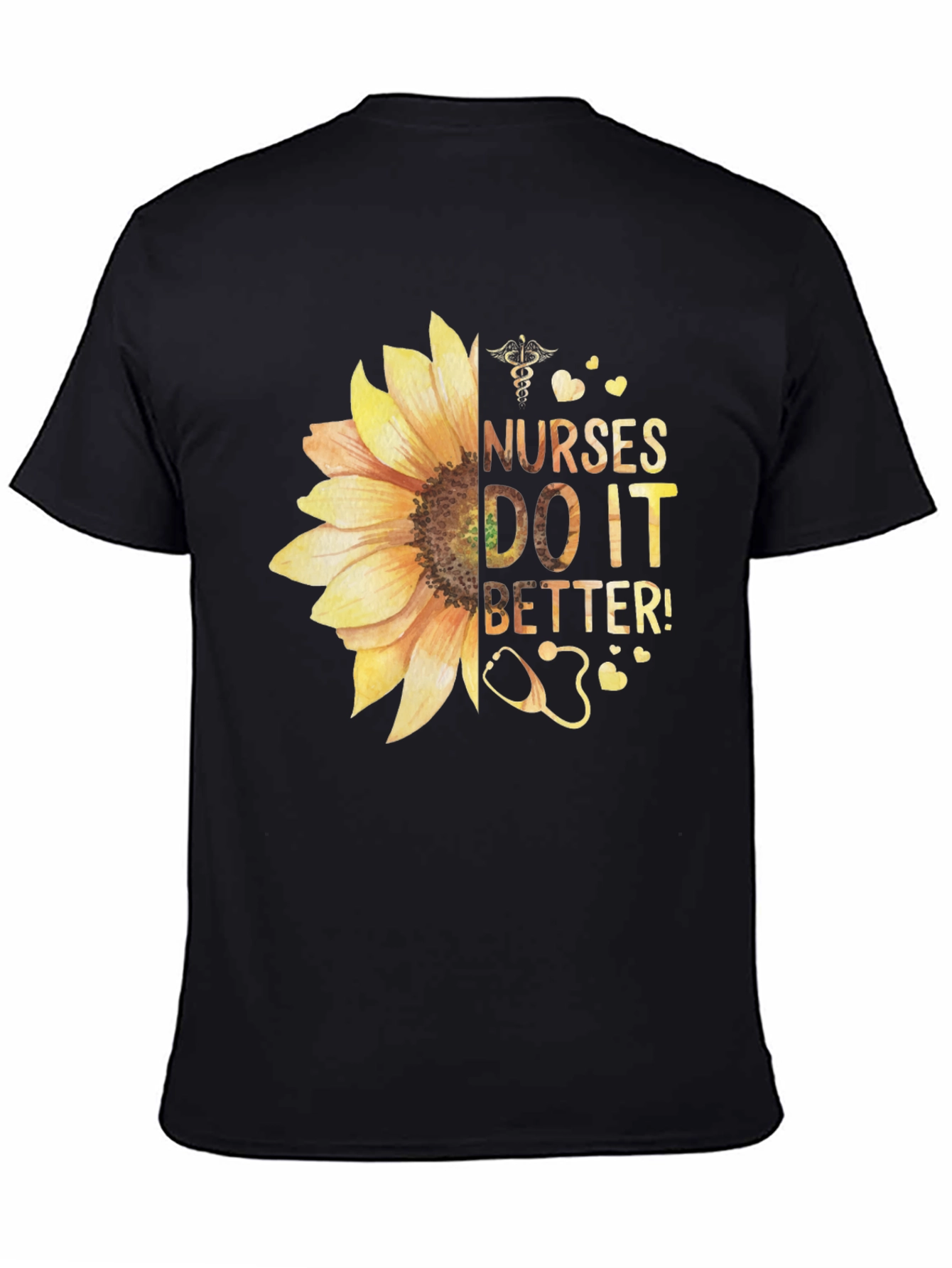 Nurses Do It Better Sunflower Graphic Tee