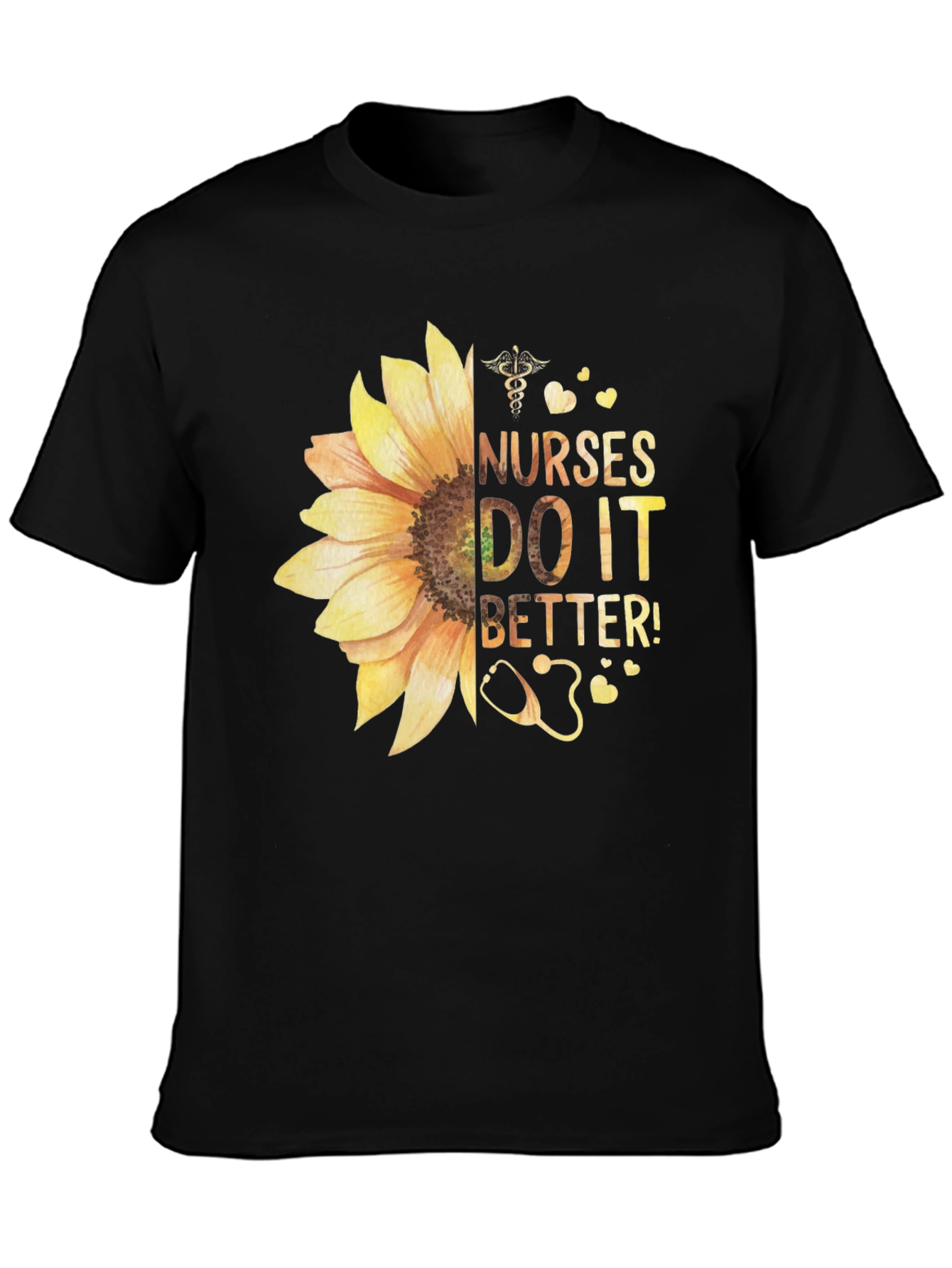 Nurses Do It Better Sunflower Graphic Tee