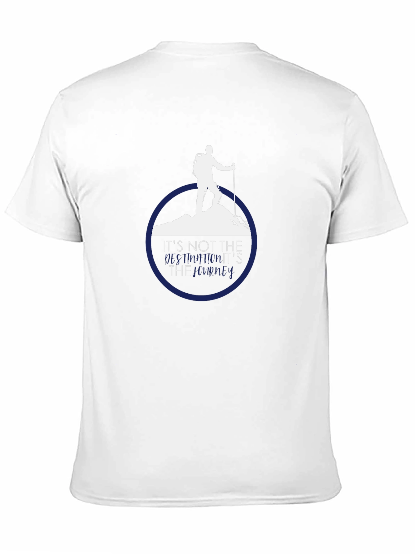 Hiking T-Shirt: Its The Journey That Counts
