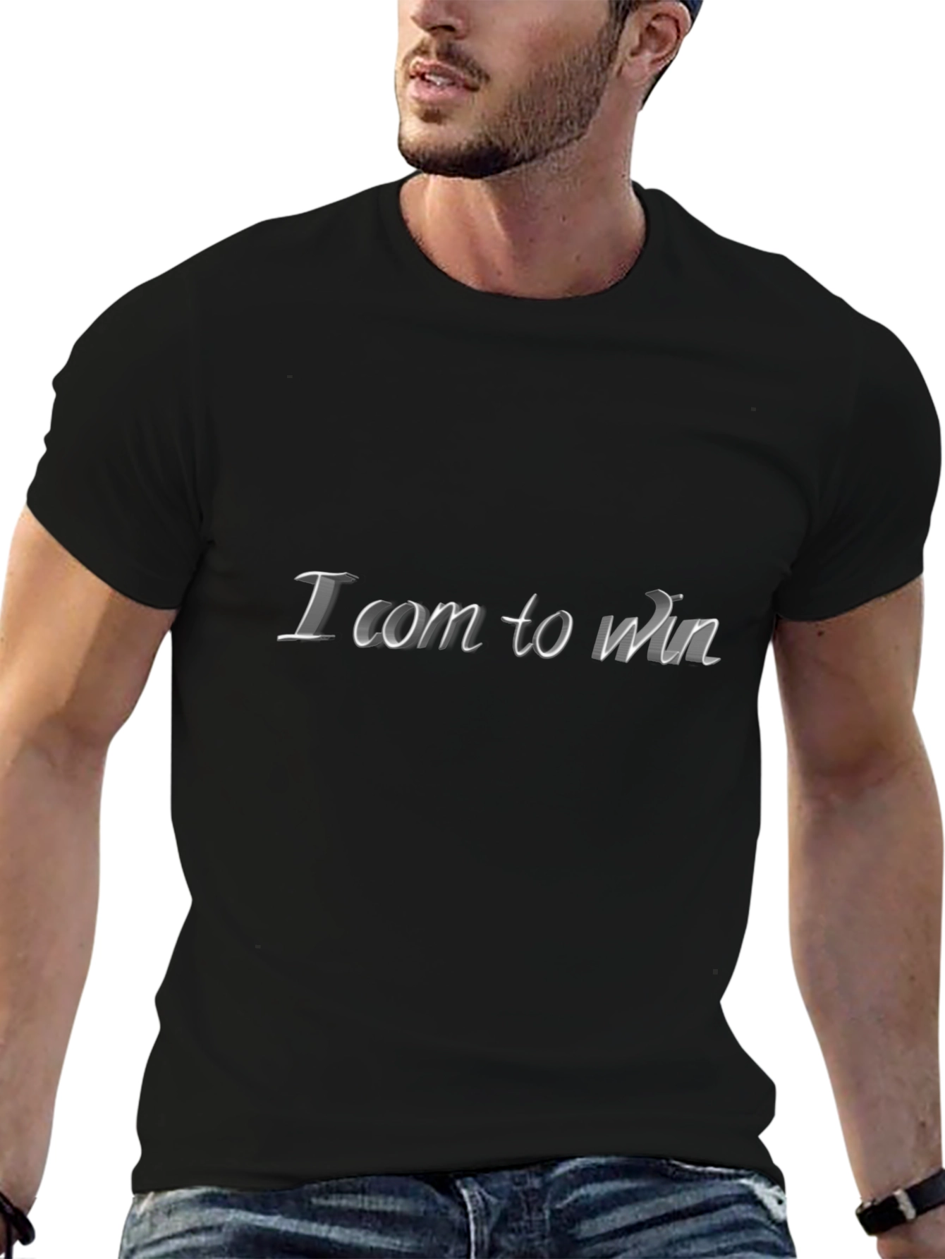 I Com To Win Black T-Shirt