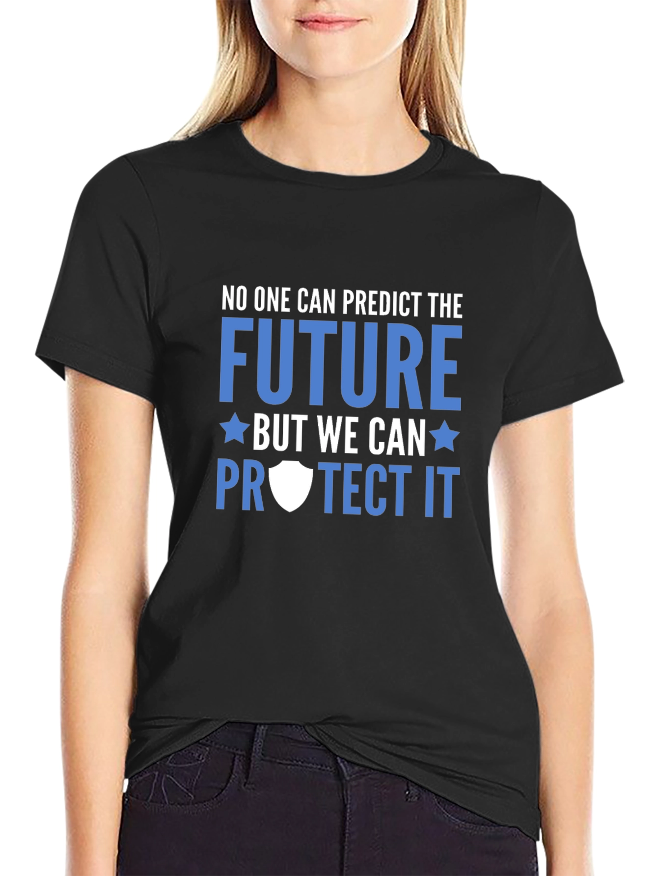 Predict The Future Protect It Black Tee
