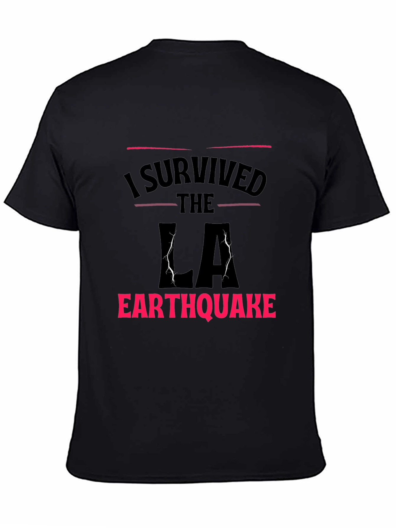 I Survived LA Earthquake T-Shirt
