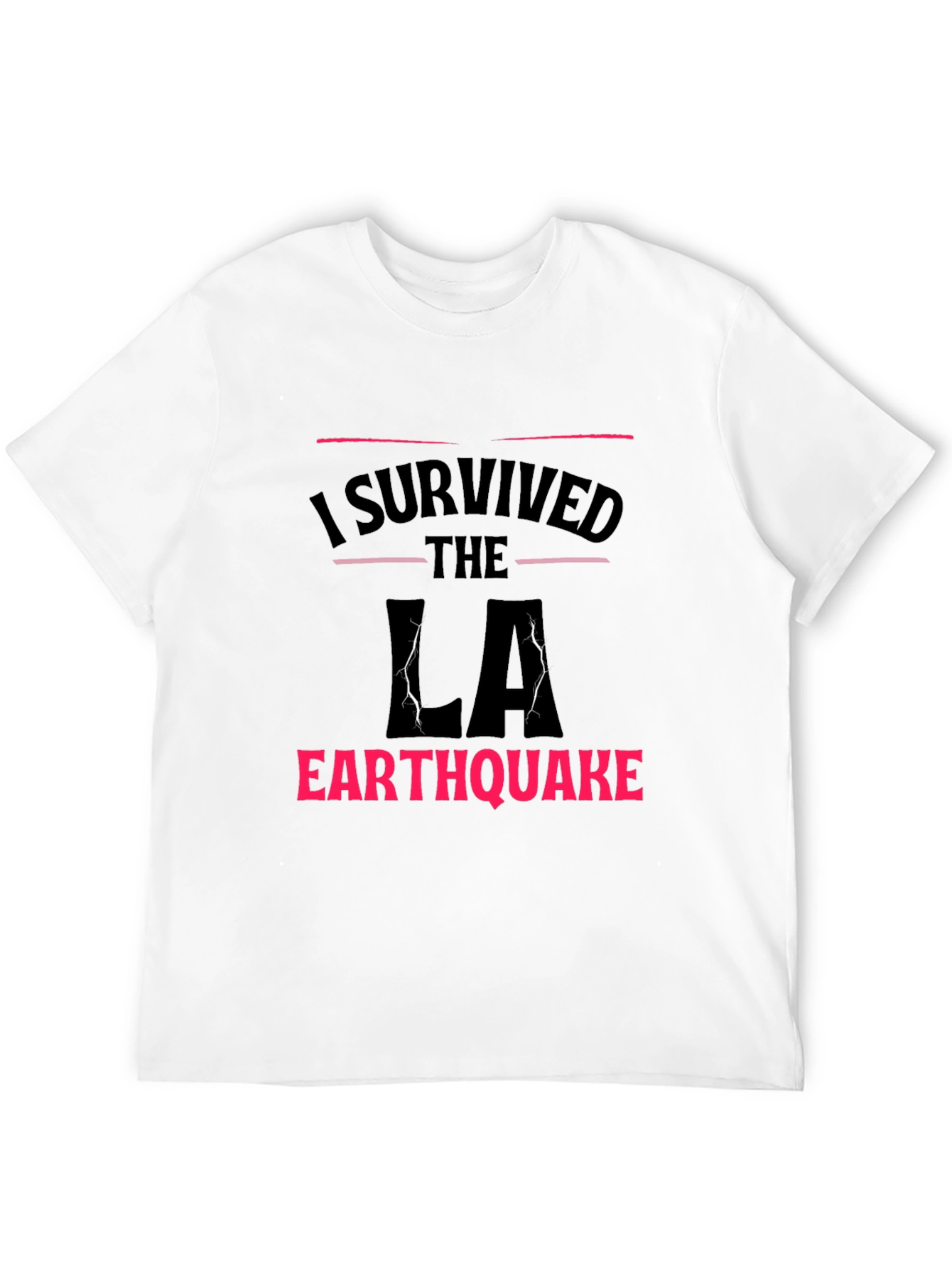 I Survived LA Earthquake T-Shirt