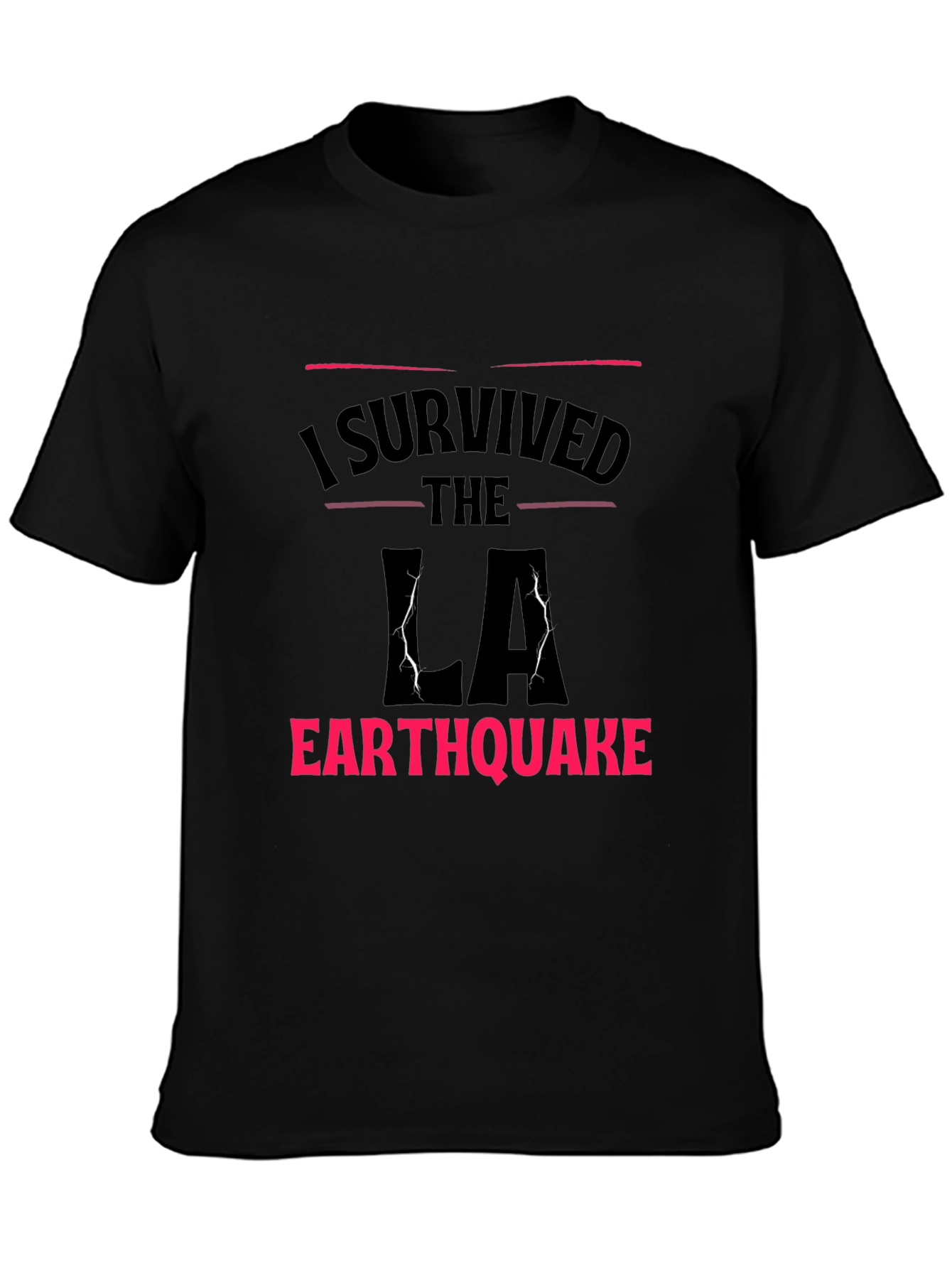 I Survived LA Earthquake T-Shirt