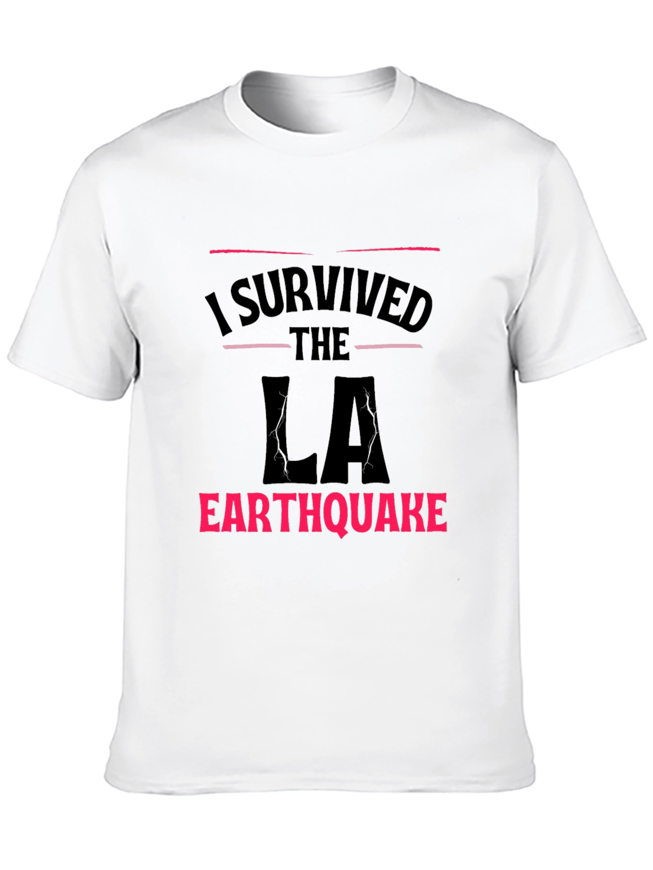 I Survived LA Earthquake T-Shirt
