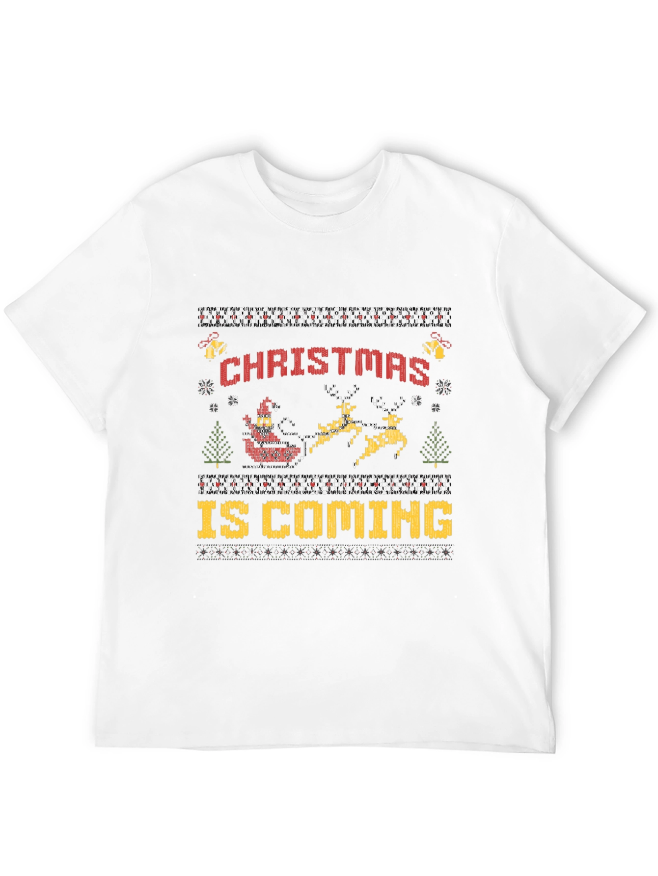 Christmas Is Coming Ugly Sweater Style T-Shirt
