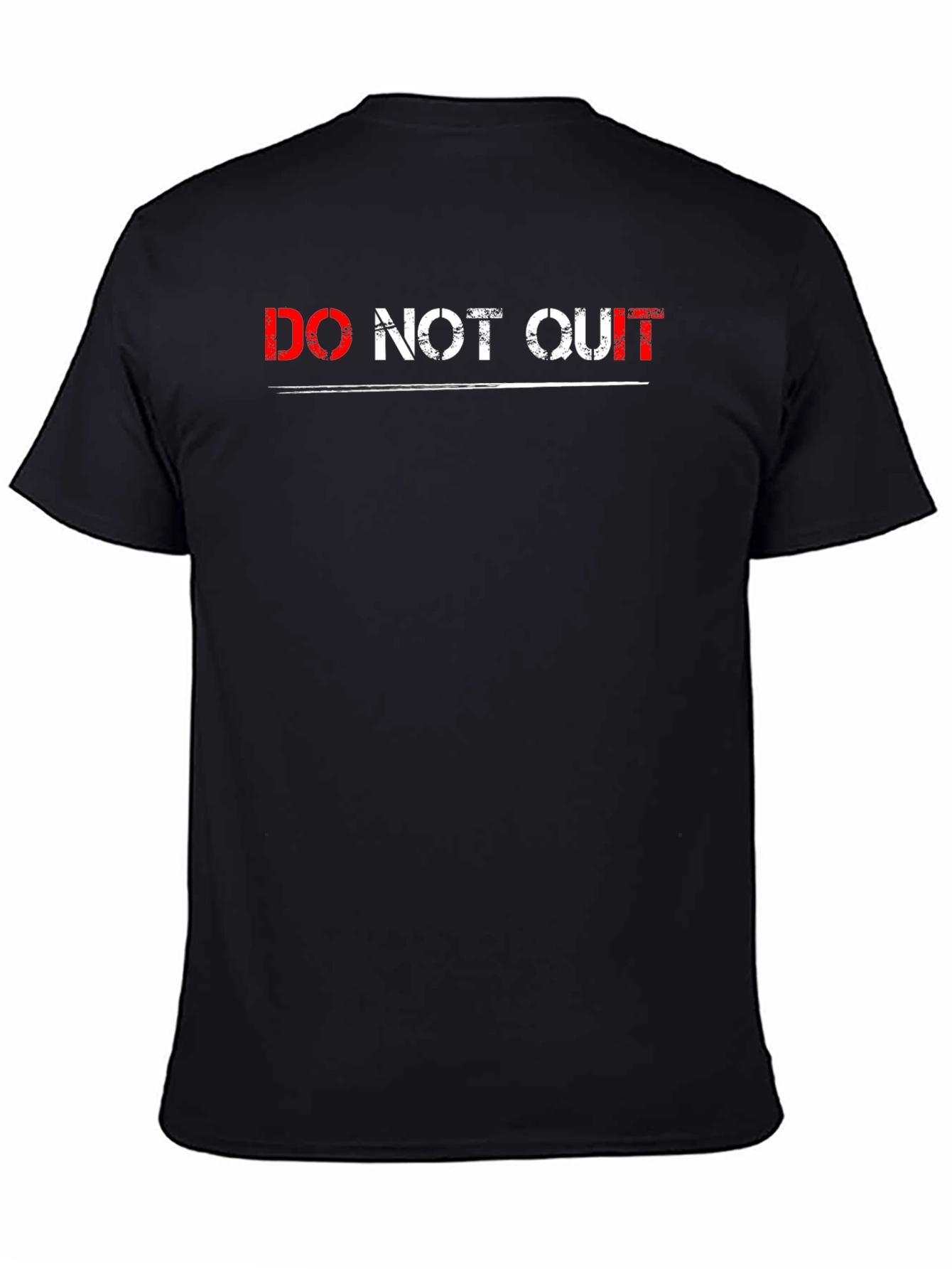 Do Not Quit Graphic Print Black T-Shirt