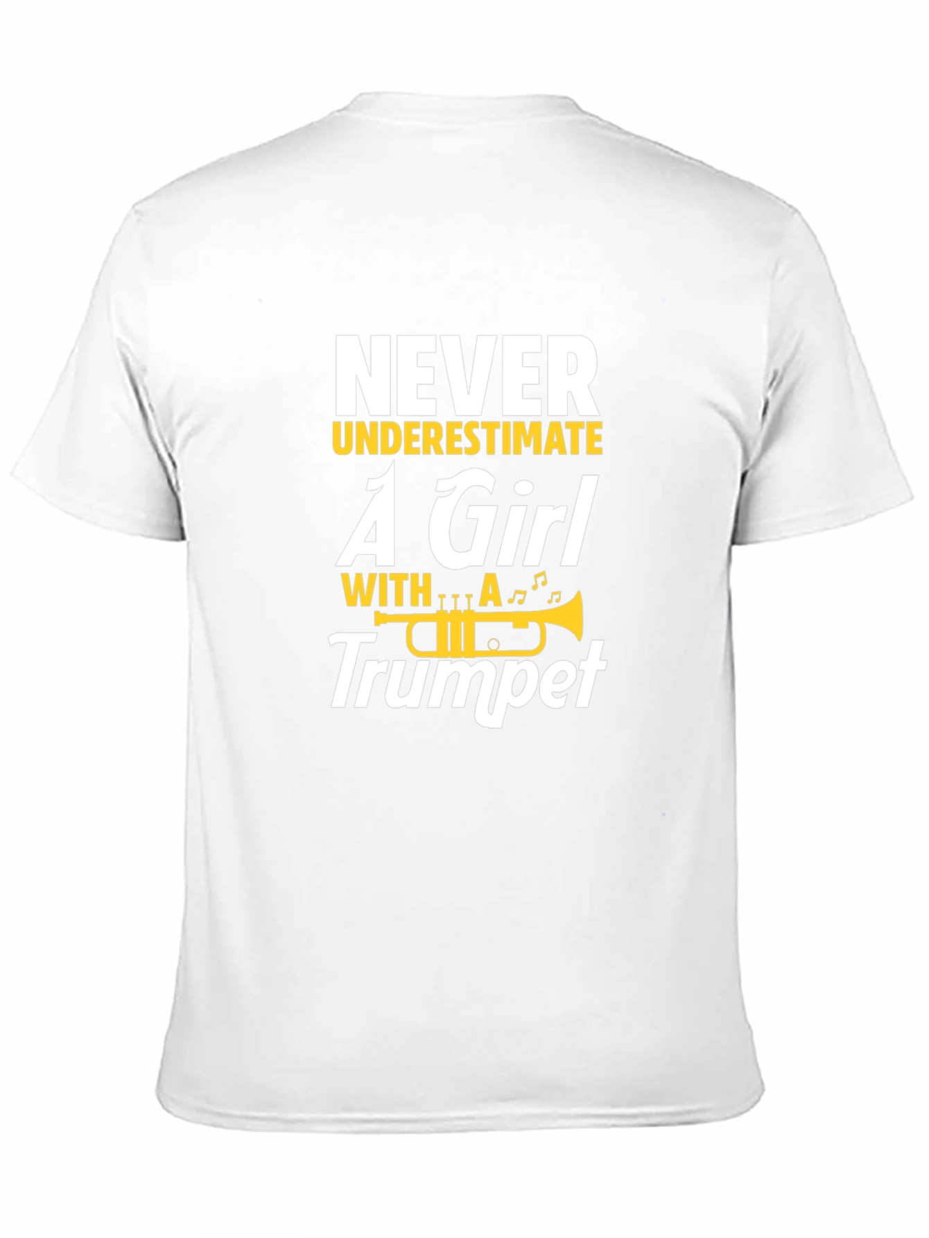 Never Underestimate a Girl With A Trumpet Black T-Shirt