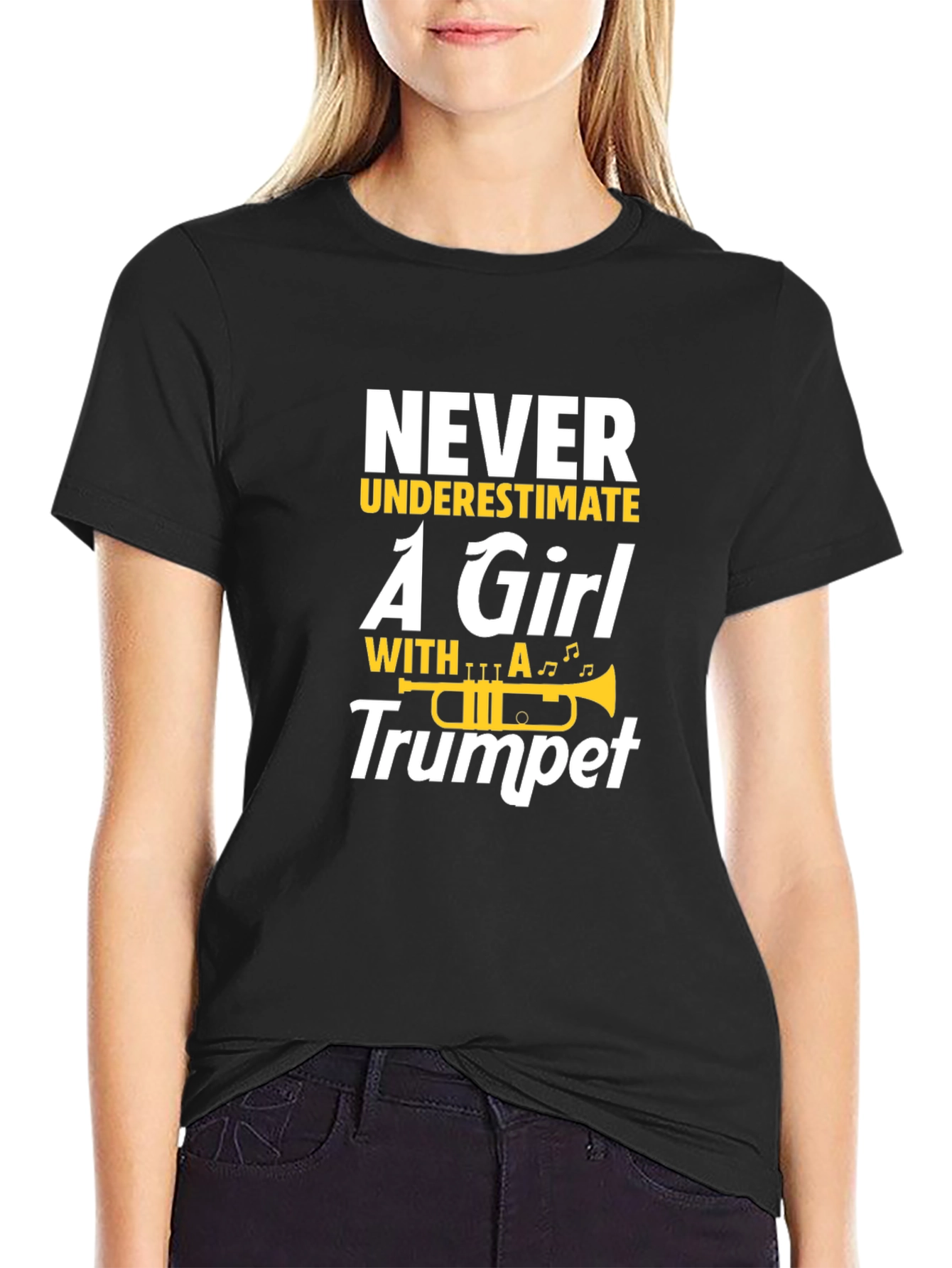 Never Underestimate a Girl With A Trumpet Black T-Shirt