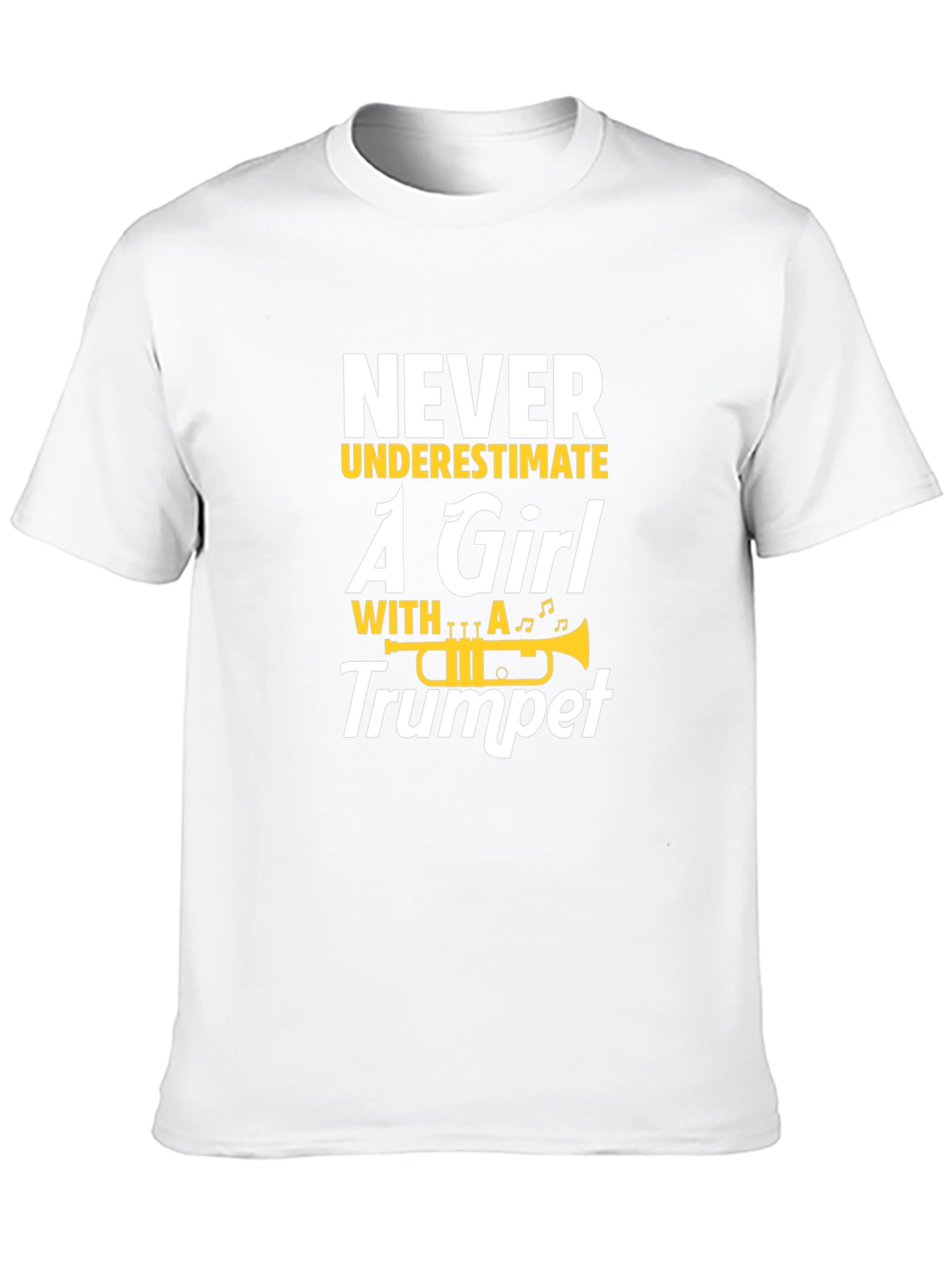 Never Underestimate a Girl With A Trumpet Black T-Shirt