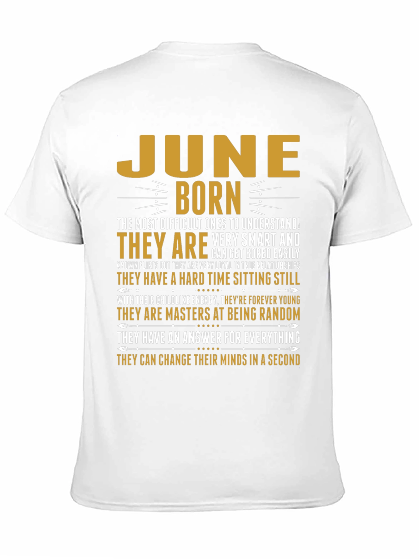 June Born T-Shirt - Difficult to Understand