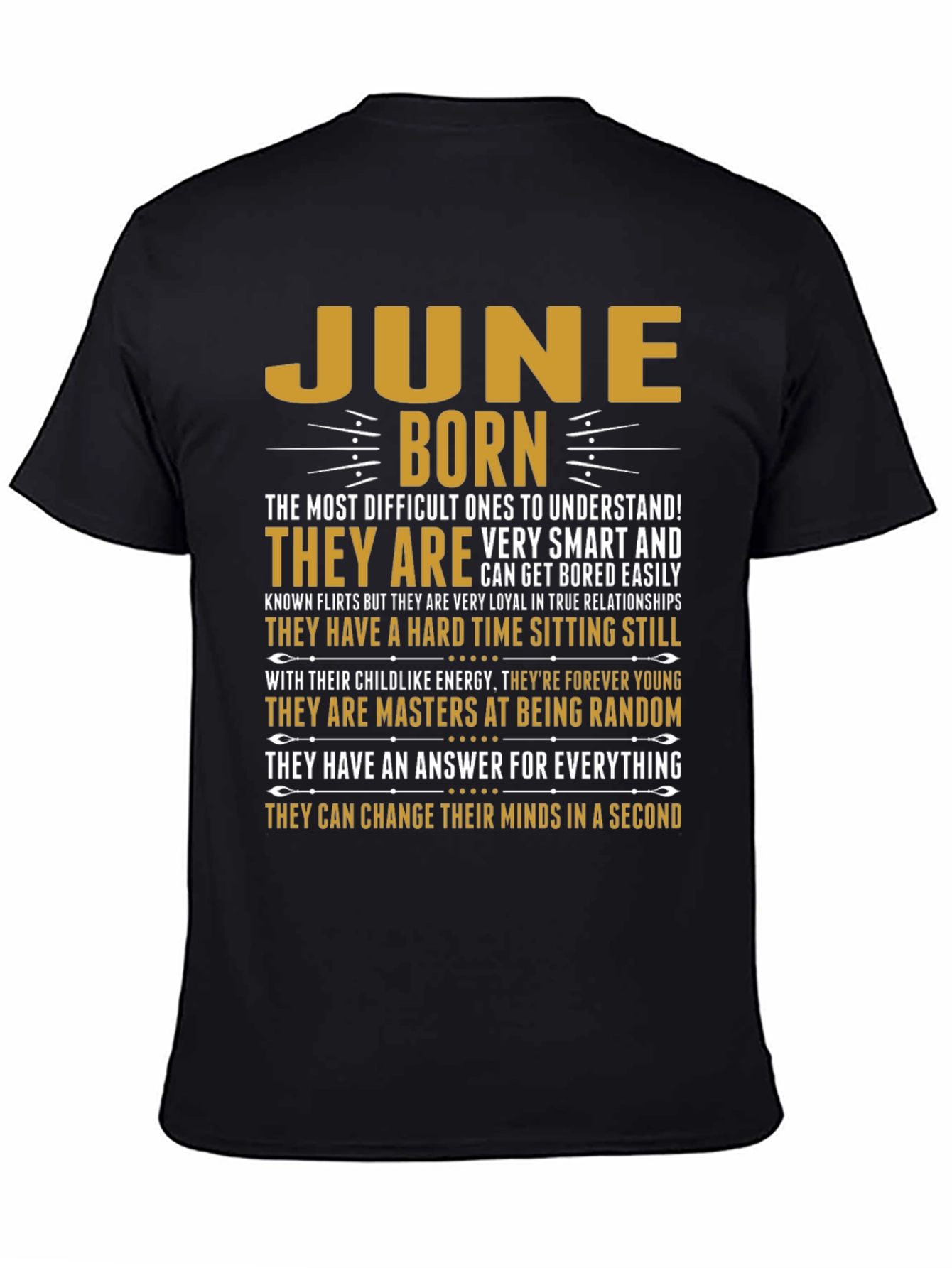 June Born T-Shirt - Difficult to Understand