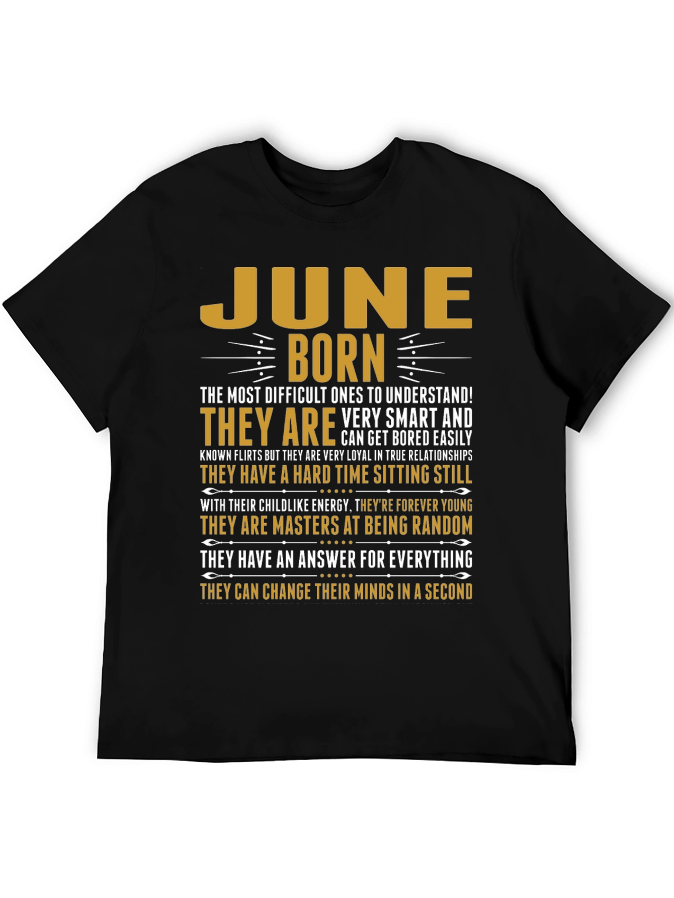 June Born T-Shirt - Difficult to Understand